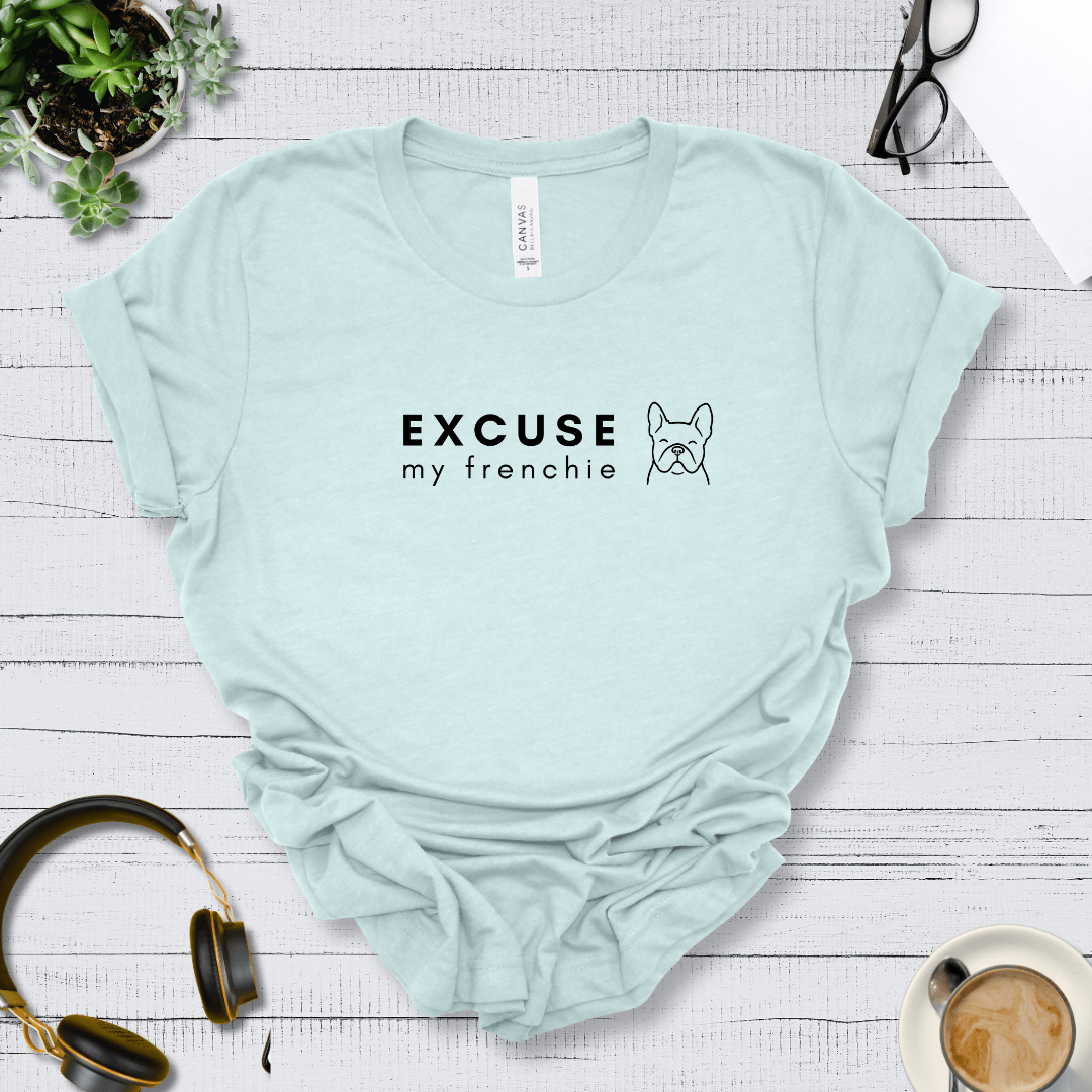 T-Shirt Heather Ice Blue / S Excuse my Frenchie Premium Unisex Tee - Fun Casual Wear for Dog Lovers --reallyintothat