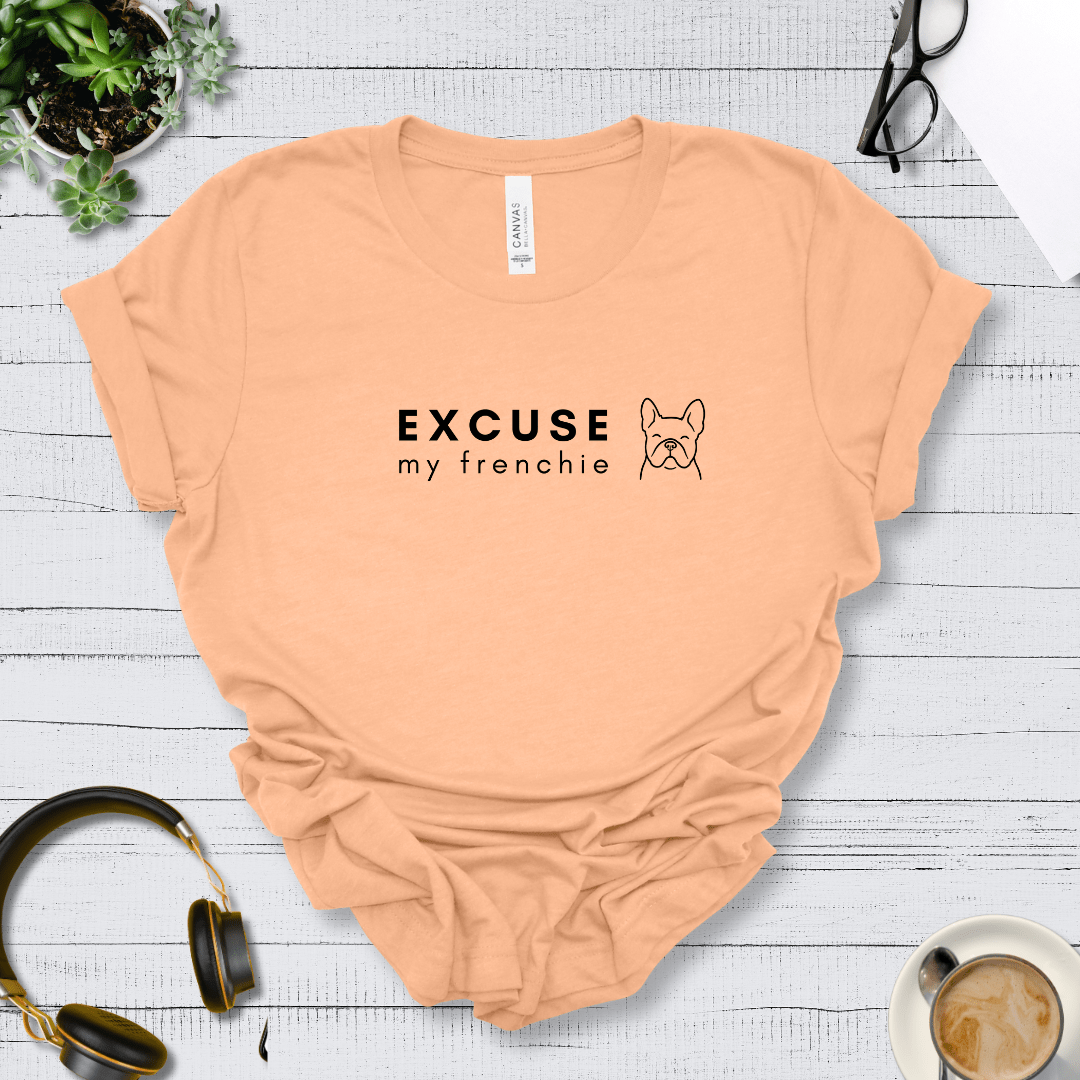 T-Shirt Heather Peach / S Excuse my Frenchie Premium Unisex Tee - Fun Casual Wear for Dog Lovers --reallyintothat