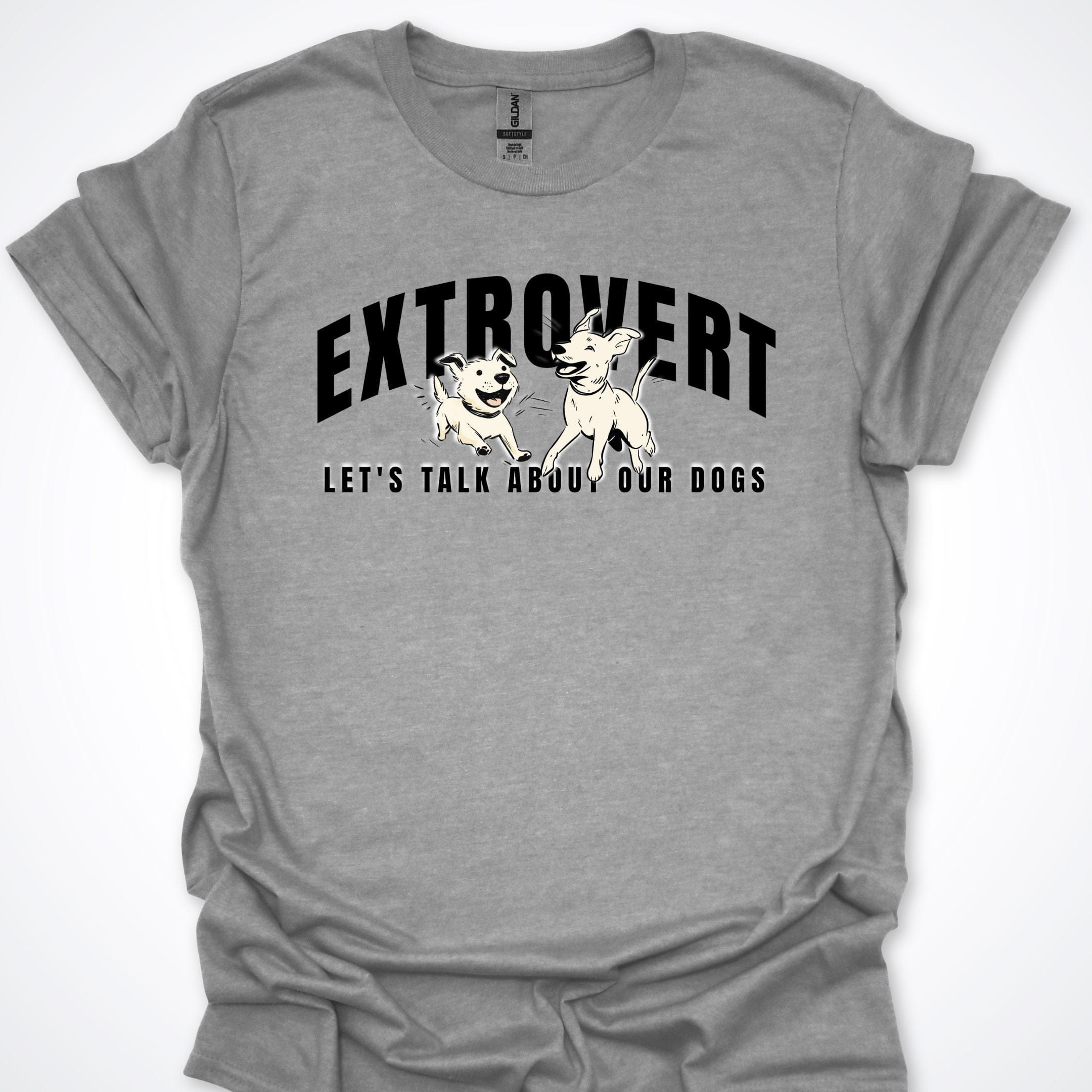 T-Shirt Sport Grey / S Extroverted Let's Talk About Our Dogs T-Shirt ReallyintoDogs