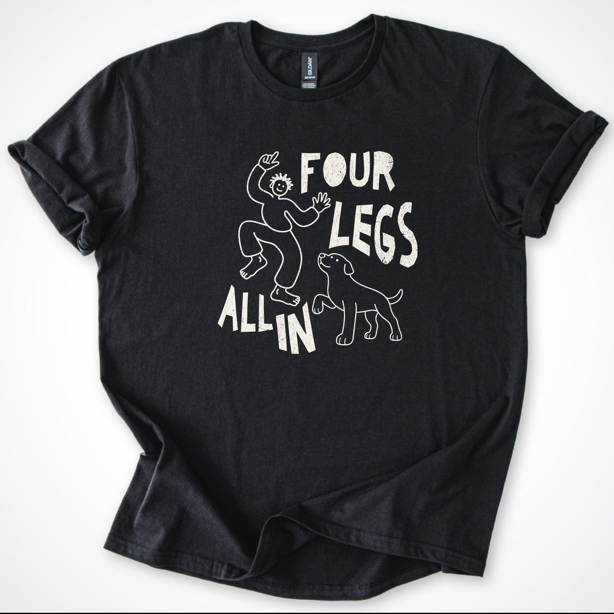 T-Shirt Black / S Four Legs All In Man and Dog Classic T-Shirt ReallyintoDogs
