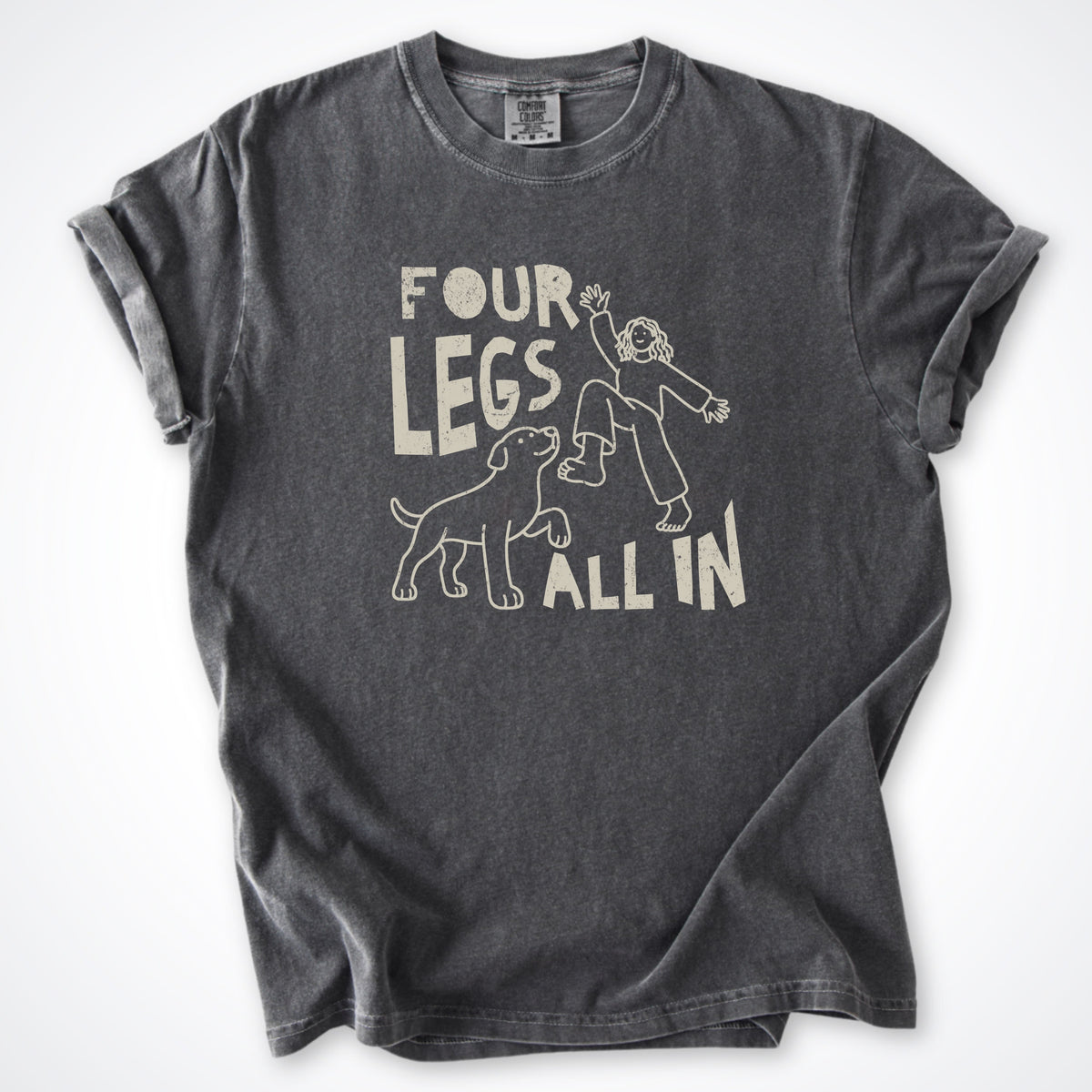 T-Shirt Pepper / S Four Legs All In Premium T-Shirt ReallyintoDogs