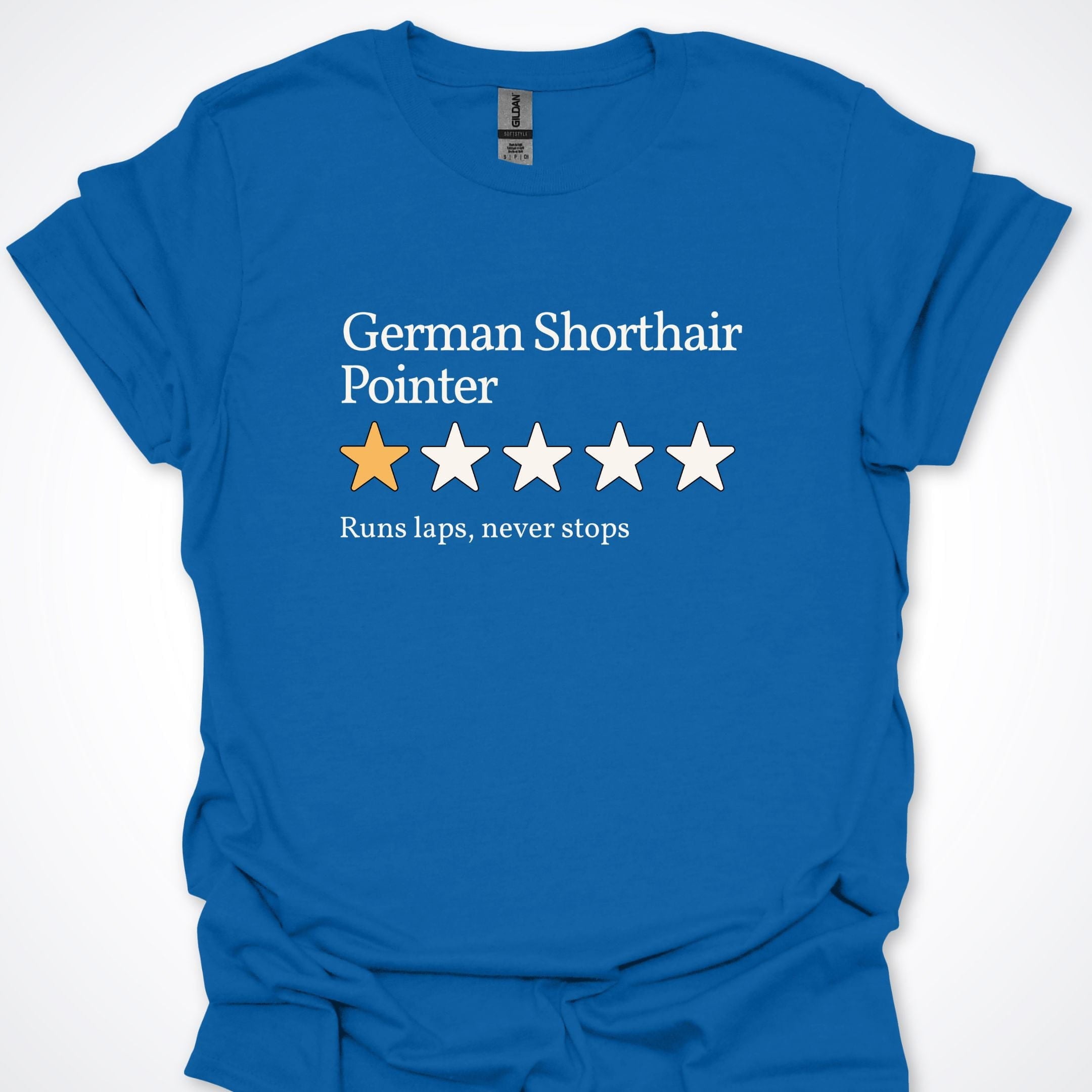 T-Shirt Royal / S German Shorthair Pointer One Star Review Premium Unisex T-Shirt ReallyintoDogs