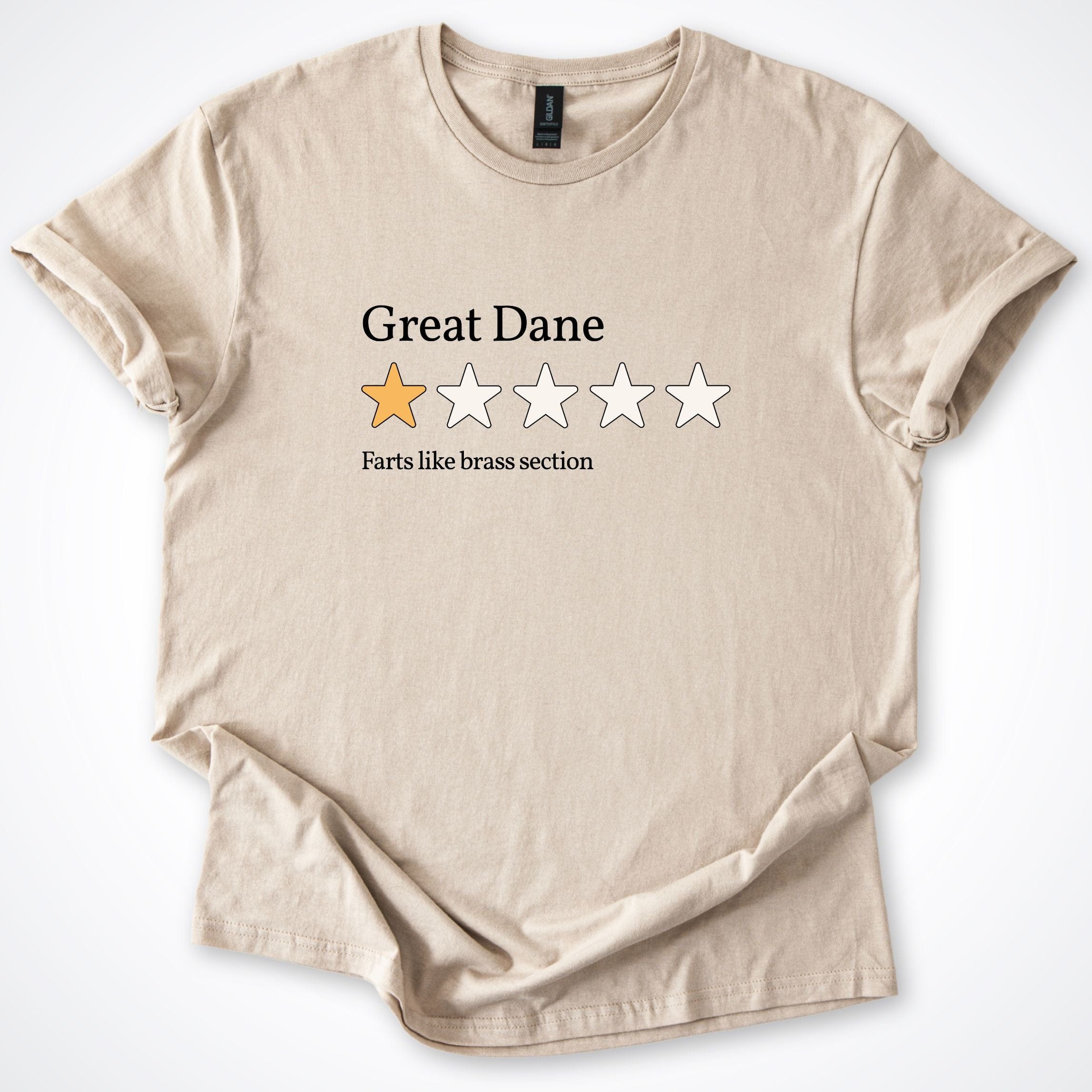 T-Shirt Sand / S Great Dane 1-Star Review 'Farts like brass section' T-Shirt ReallyintoDogs