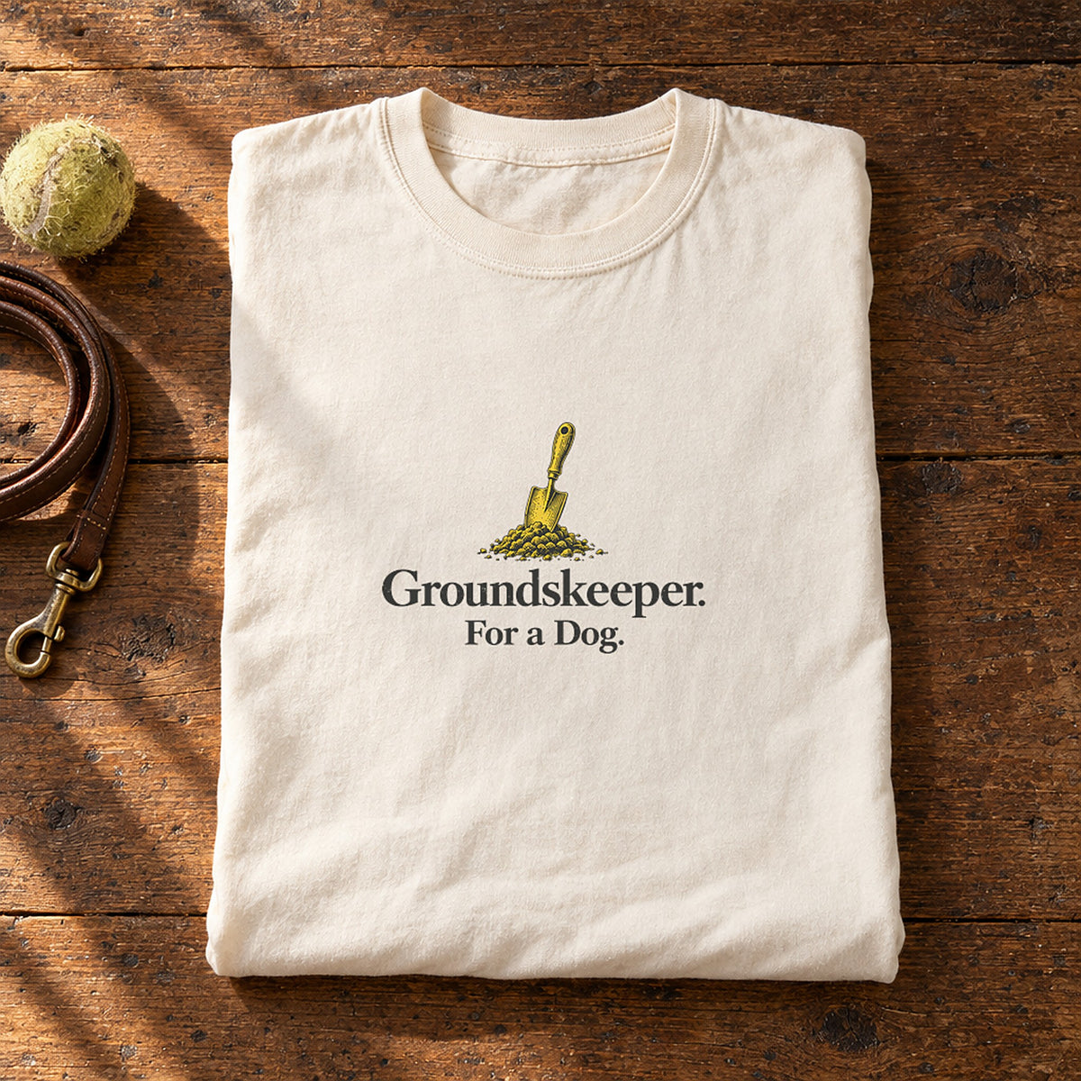 Groundskeeper. For A Dog. Trowel Ivory folded
