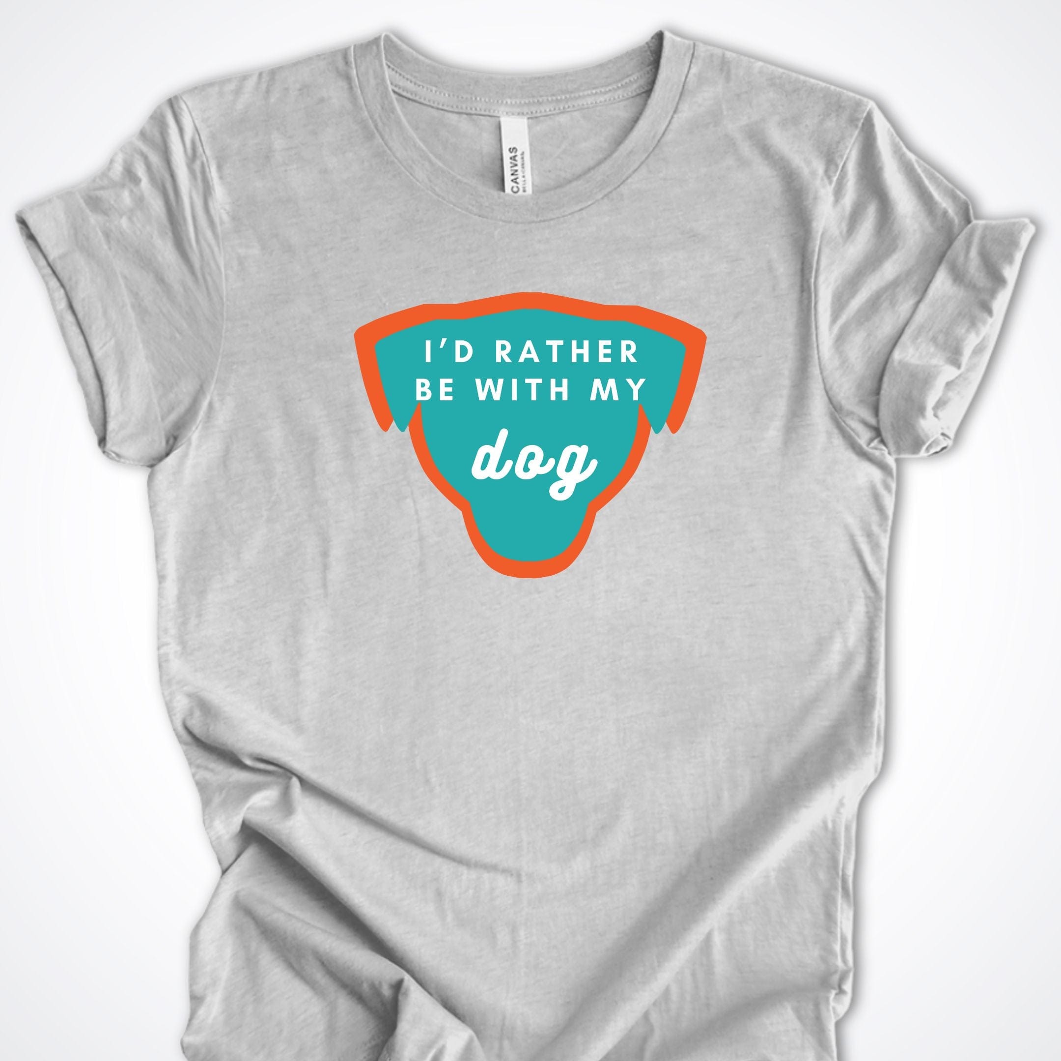 T-Shirt Athletic Heather / S I'd Rather be with my Dog Premium Unisex T-Shirt ReallyintoDogs