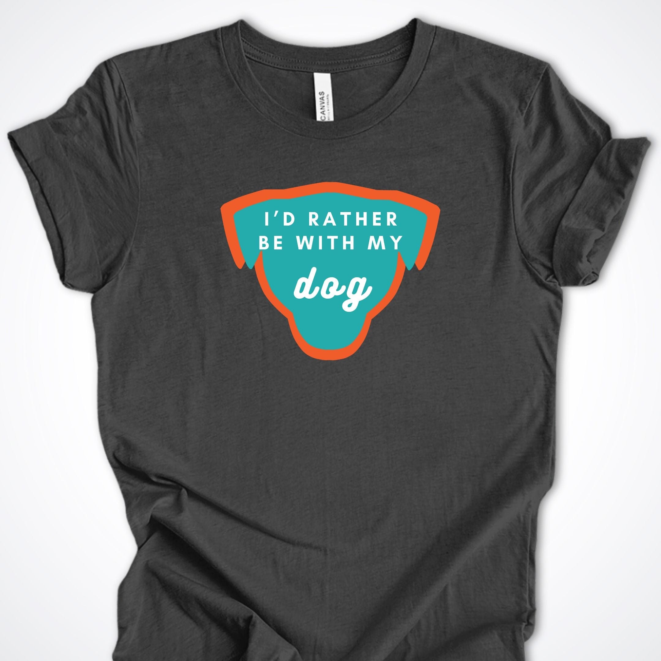 T-Shirt Dark Grey Heather / S I'd Rather be with my Dog Premium Unisex T-Shirt ReallyintoDogs