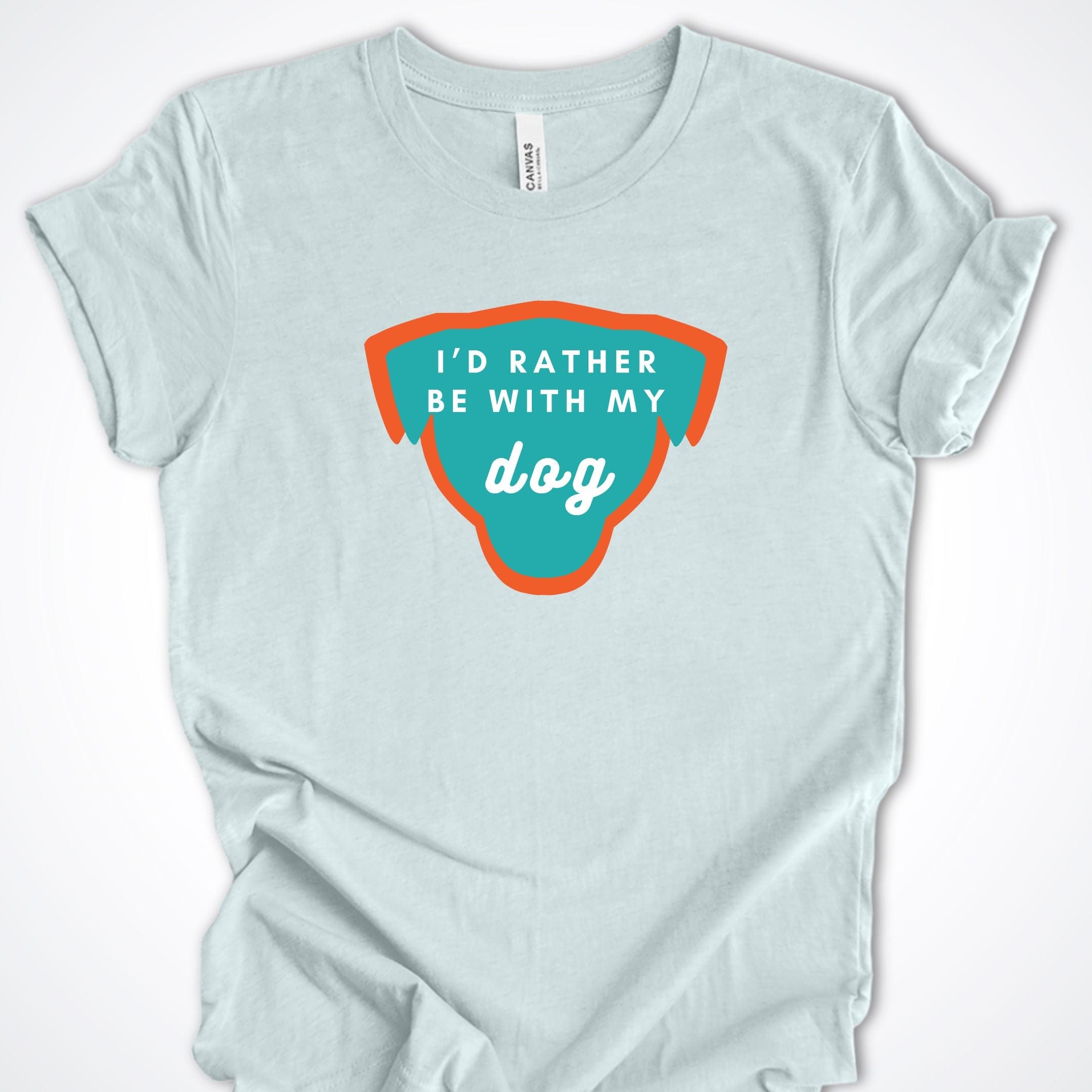 T-Shirt Heather Ice Blue / S I'd Rather be with my Dog Premium Unisex T-Shirt ReallyintoDogs