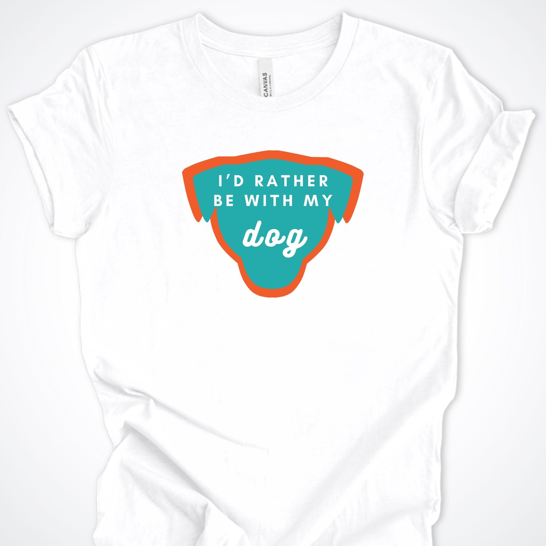 T-Shirt White / S I'd Rather be with my Dog Premium Unisex T-Shirt ReallyintoDogs