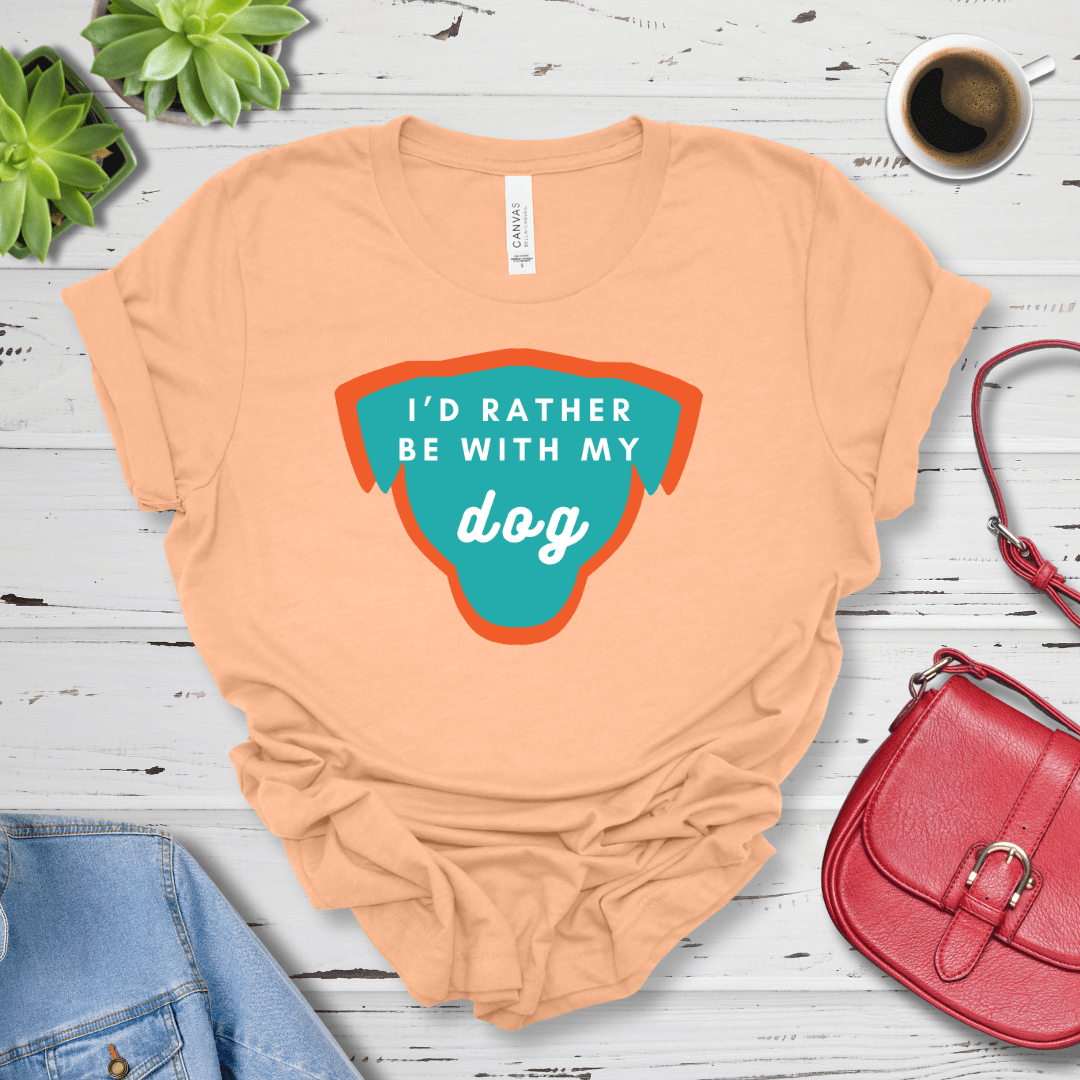 T-Shirt Heather Peach / S I'd Rather be with my Dog Premium Unisex Tee - Fun Casual Wear for Dog Lovers --reallyintothat