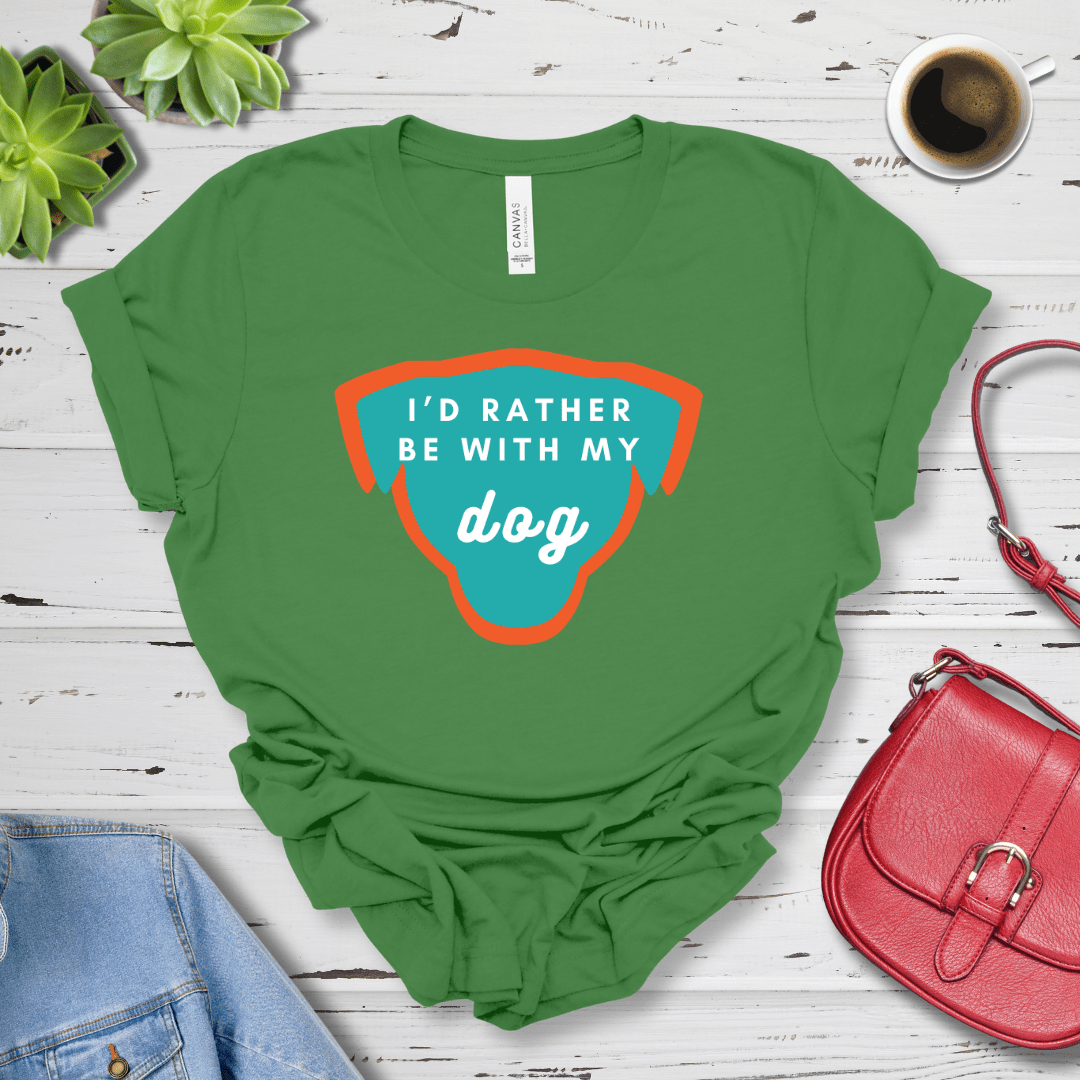 T-Shirt Leaf / S I'd Rather be with my Dog Premium Unisex Tee - Fun Casual Wear for Dog Lovers --reallyintothat