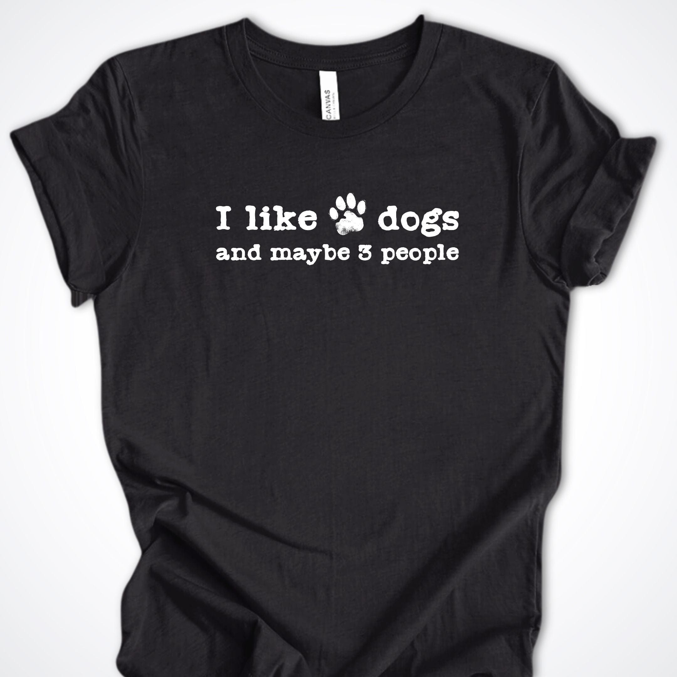 T-Shirt Black Heather / S I Like Dogs and maybe 3 People Premium Unisex T-Shirt ReallyintoDogs