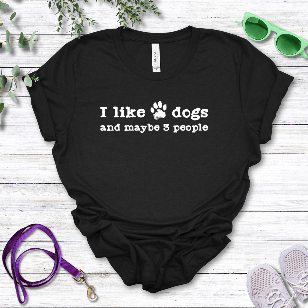 T-Shirt Black Heather / S I Like Dogs and maybe 3 People Premium Unisex Tee - Fun Casual Wear for Dog Lovers --reallyintothat