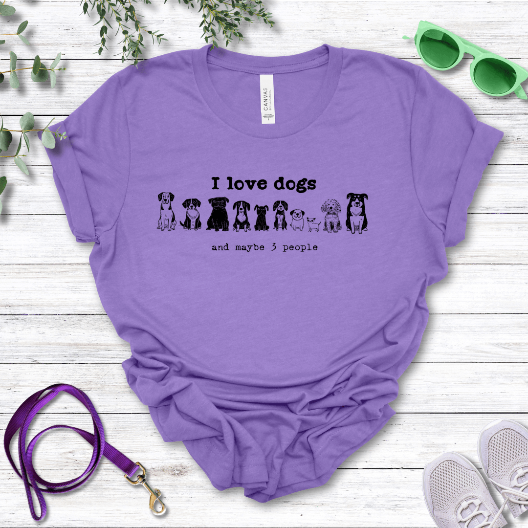 T-Shirt Heather Team Purple / S I Love Dogs and maybe 3 People Premium Unisex Tee - Fun Casual Wear for Dog Lovers --reallyintothat