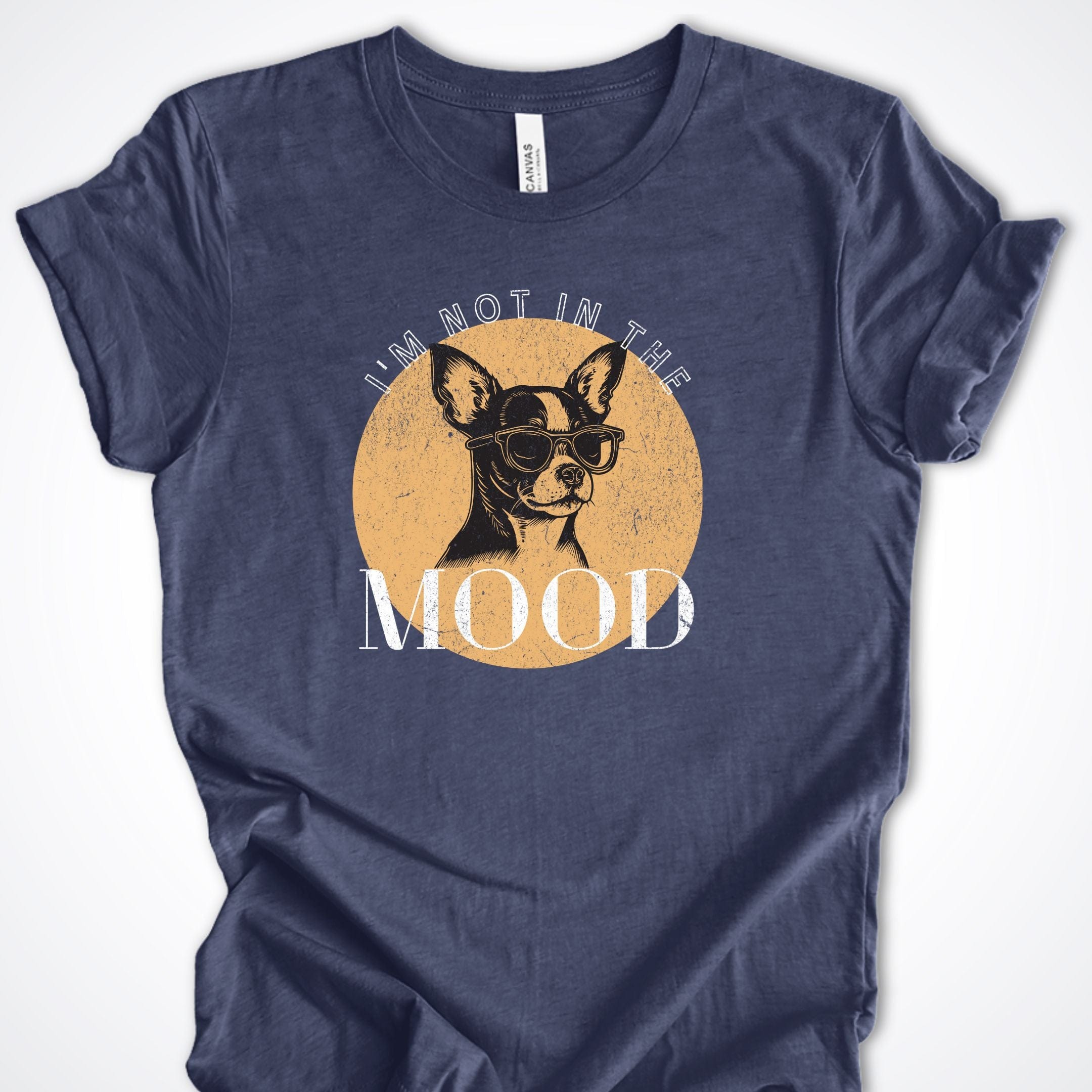 T-Shirt Heather Navy / S I'm Not In The Mood Premium Unisex T-Shirt ReallyintoDogs