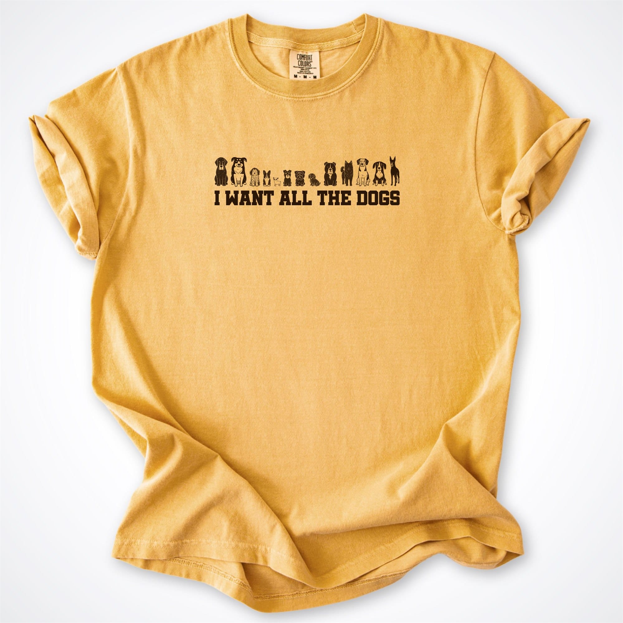 T-Shirt Mustard / S I Want All the Dogs Premium T-Shirt ReallyintoDogs