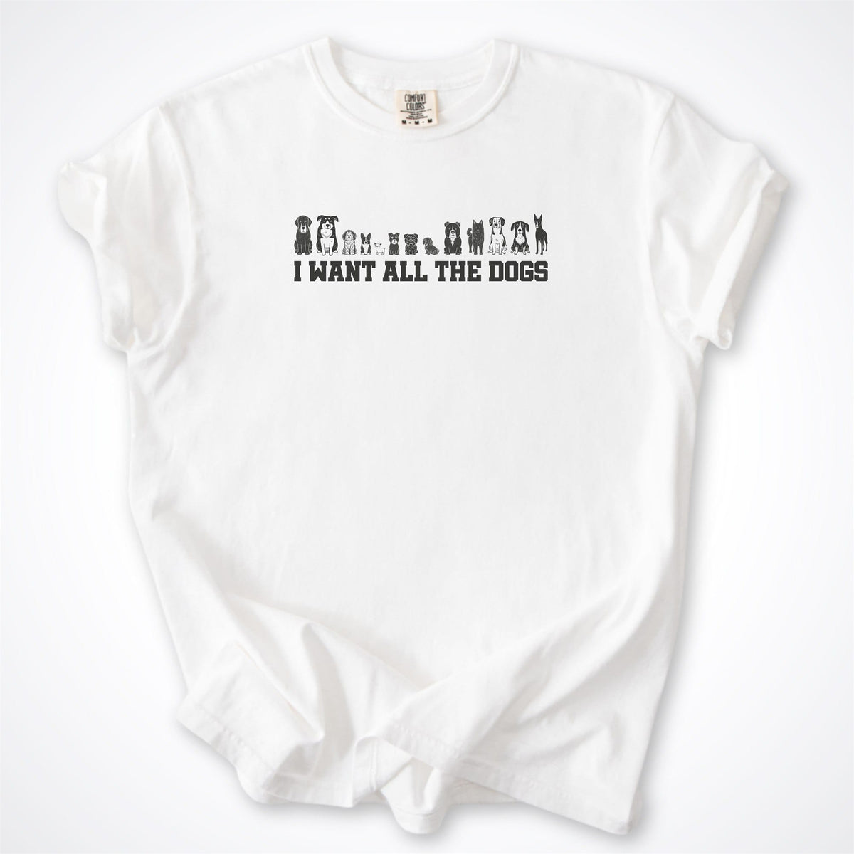T-Shirt White / S I Want All the Dogs Premium T-Shirt ReallyintoDogs