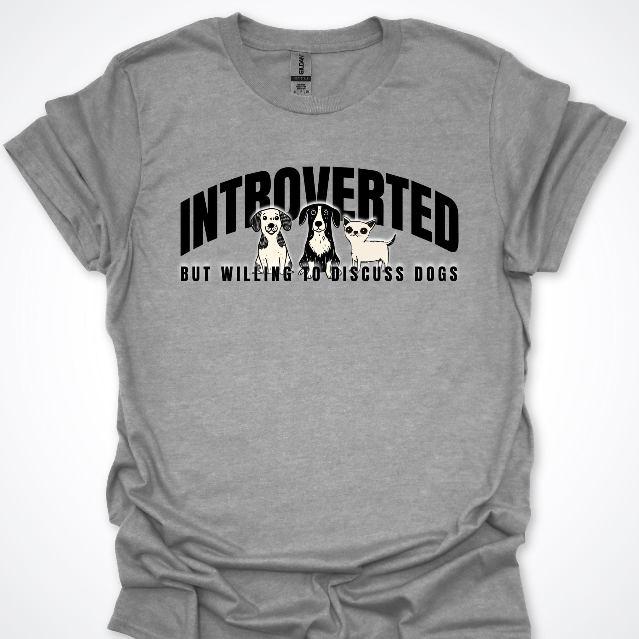 T-Shirt Sport Grey / S Introverted But Willing To Discuss Dogs Chill Pups Premium Unisex T-Shirt ReallyintoDogs