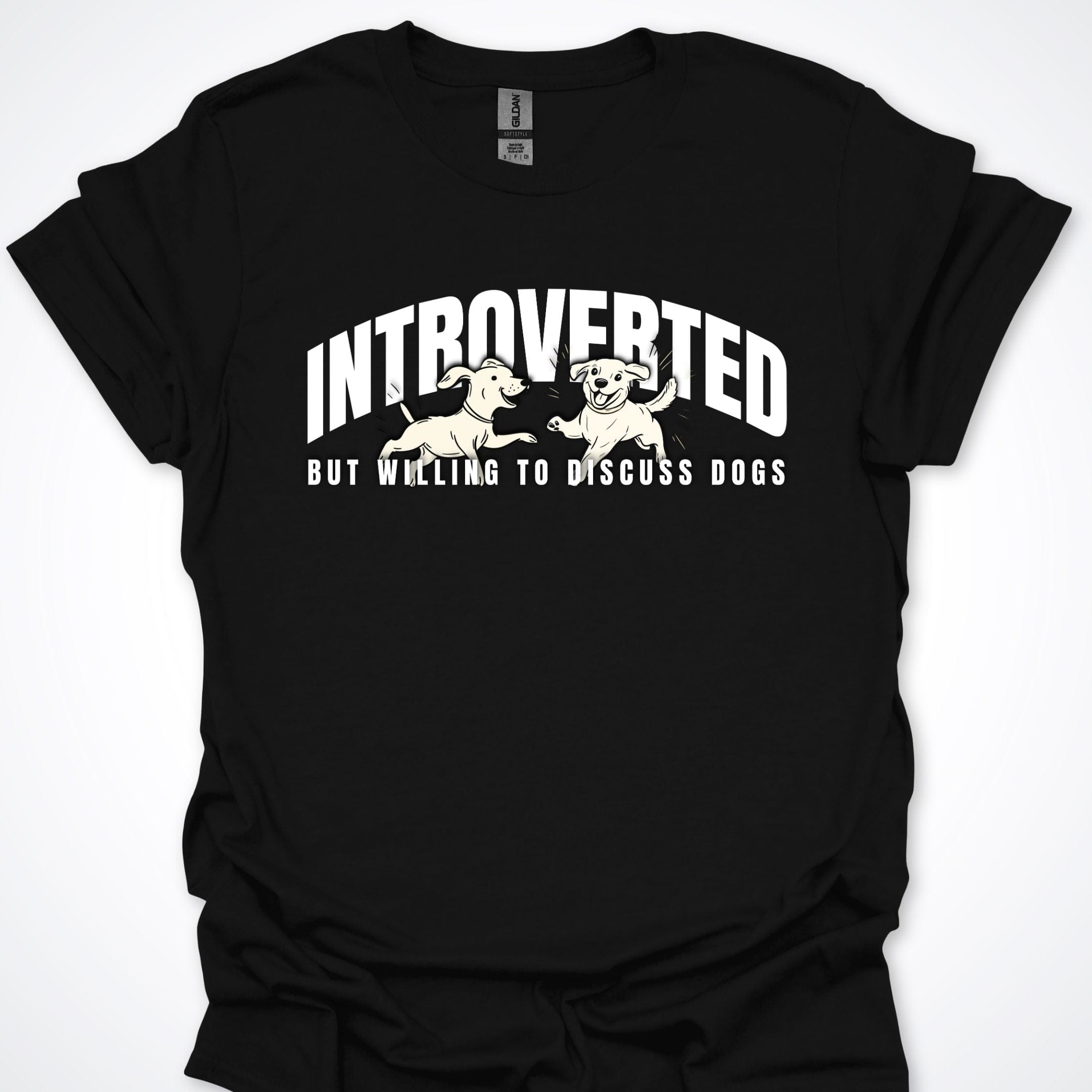 T-Shirt Black / S Introverted But Willing To Discuss Dogs Playful Pups Premium Unisex T-Shirt ReallyintoDogs