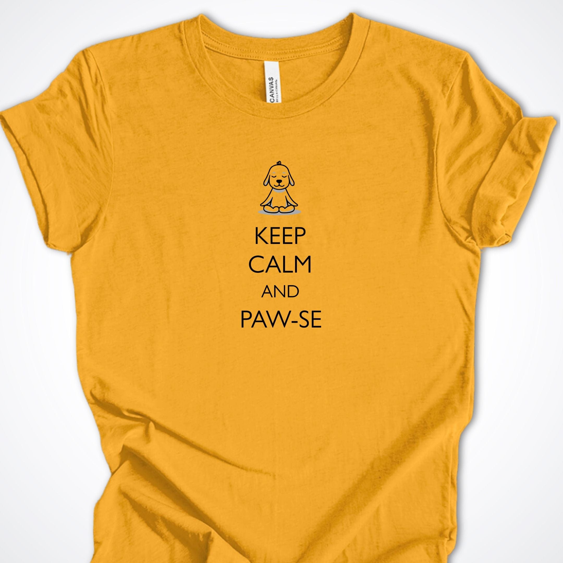 T-Shirt Gold / S Keep Calm and Pawse Premium Unisex T-Shirt ReallyintoDogs