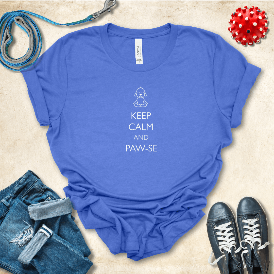 T-Shirt Heather True Royal / S Keep Calm and Pawse Premium Unisex Tee - Fun Casual Wear for Dog Lovers --reallyintothat