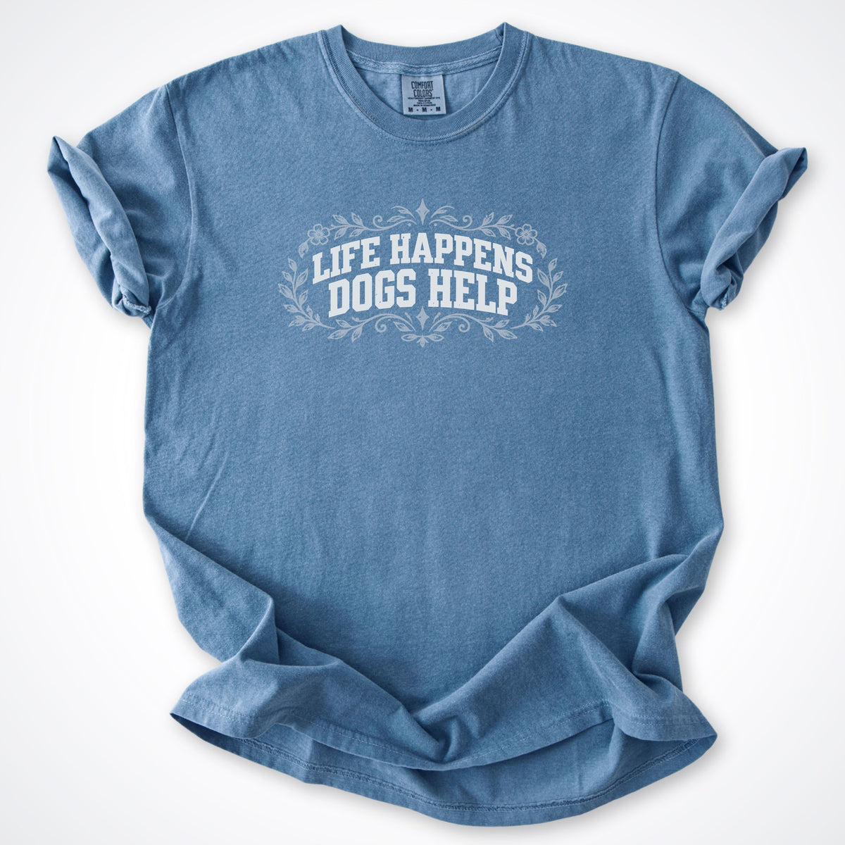 Life Happens Dogs Help Botanical Premium T-Shirt