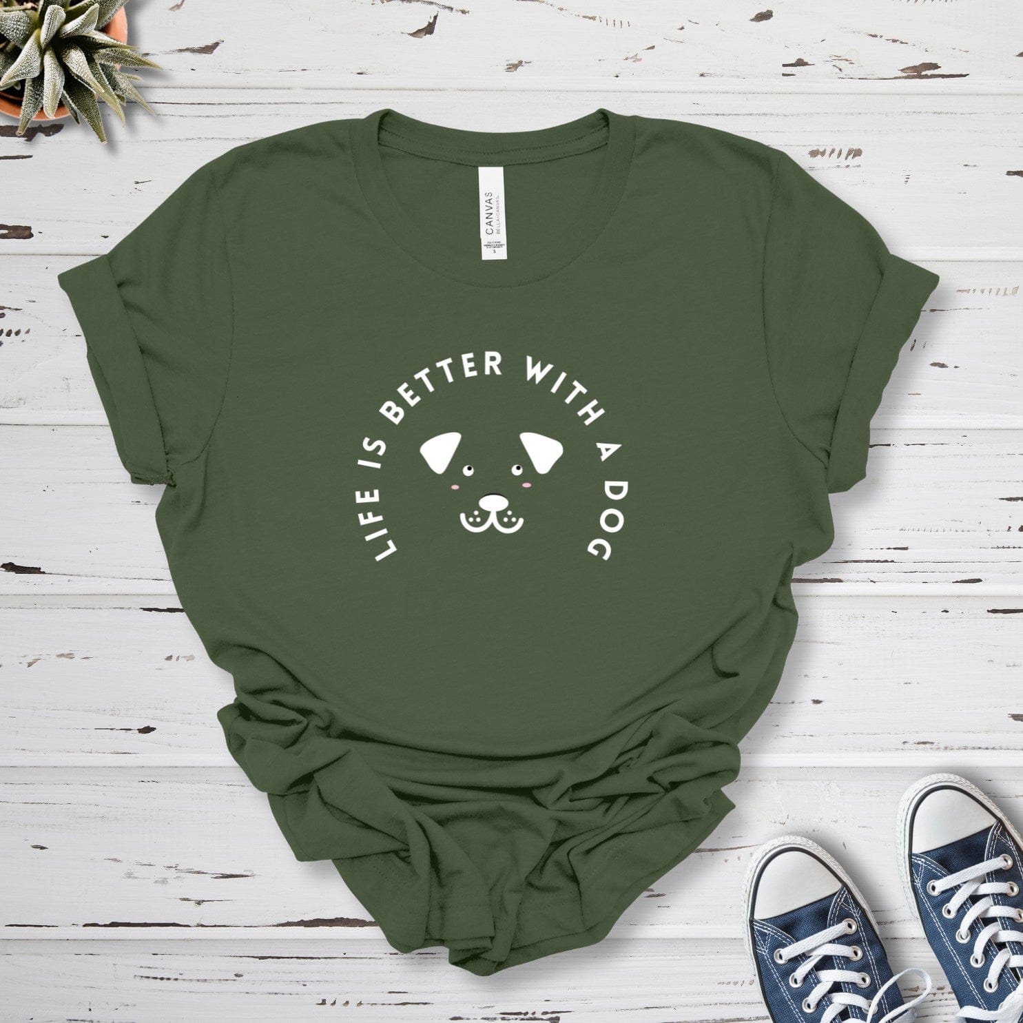 T-Shirt Military Green / S Life Is Better With A Dog Premium Unisex T-Shirt --reallyintothat