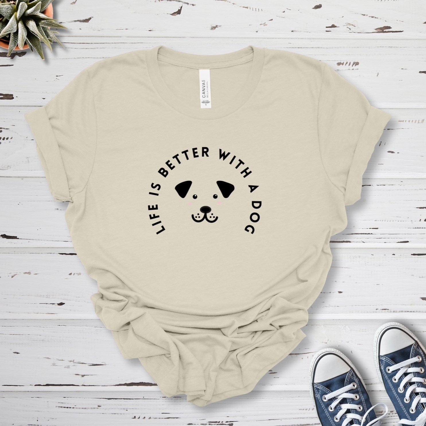 T-Shirt Natural / S Life Is Better With A Dog Premium Unisex T-Shirt --reallyintothat