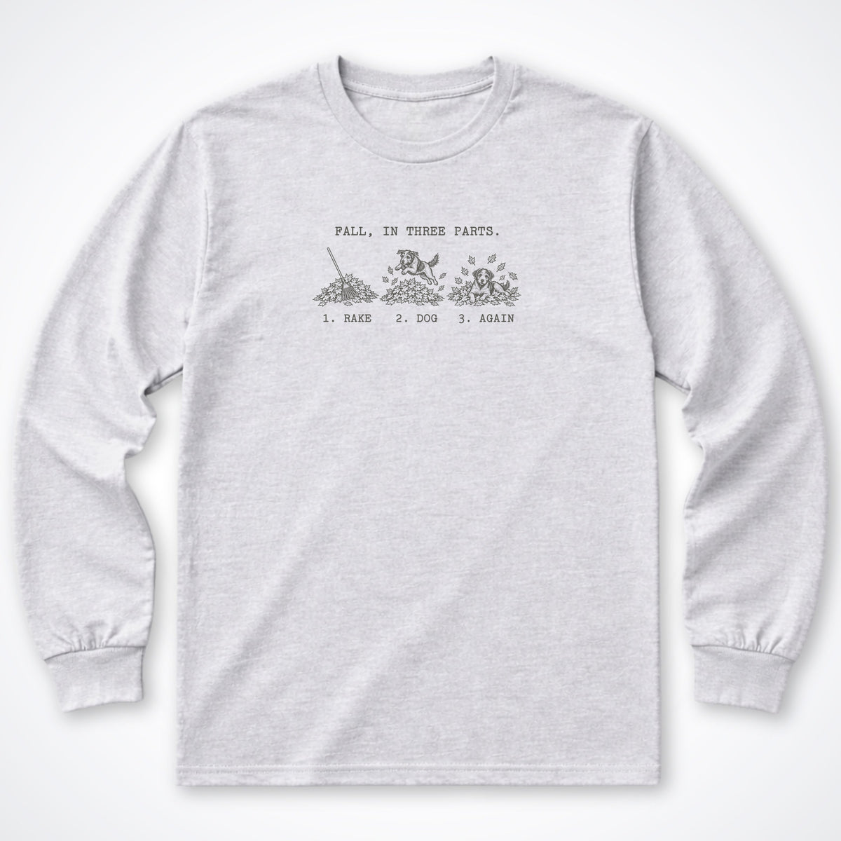 Fall, In Three Parts Long Sleeve Shirt