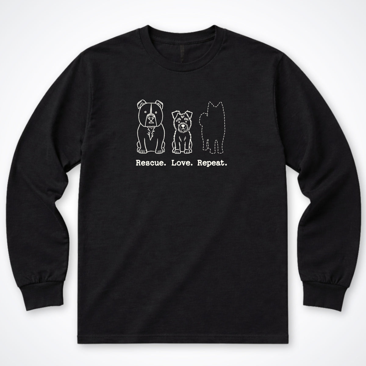 Rescue. Love. Repeat. The Next One Long Sleeve Shirt