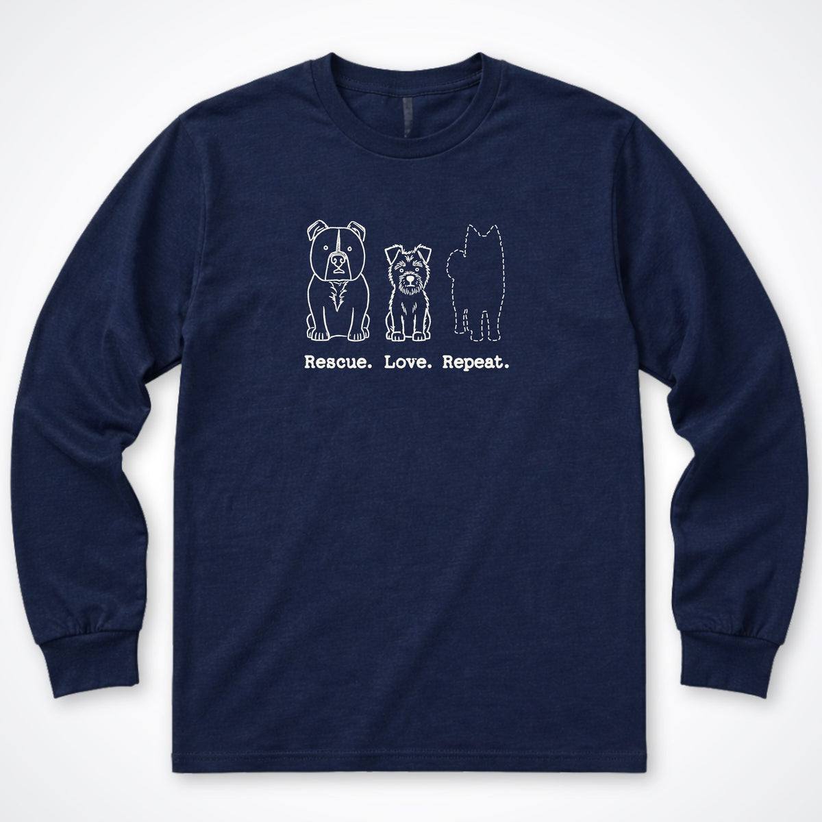 Rescue. Love. Repeat. The Next One Long Sleeve Shirt