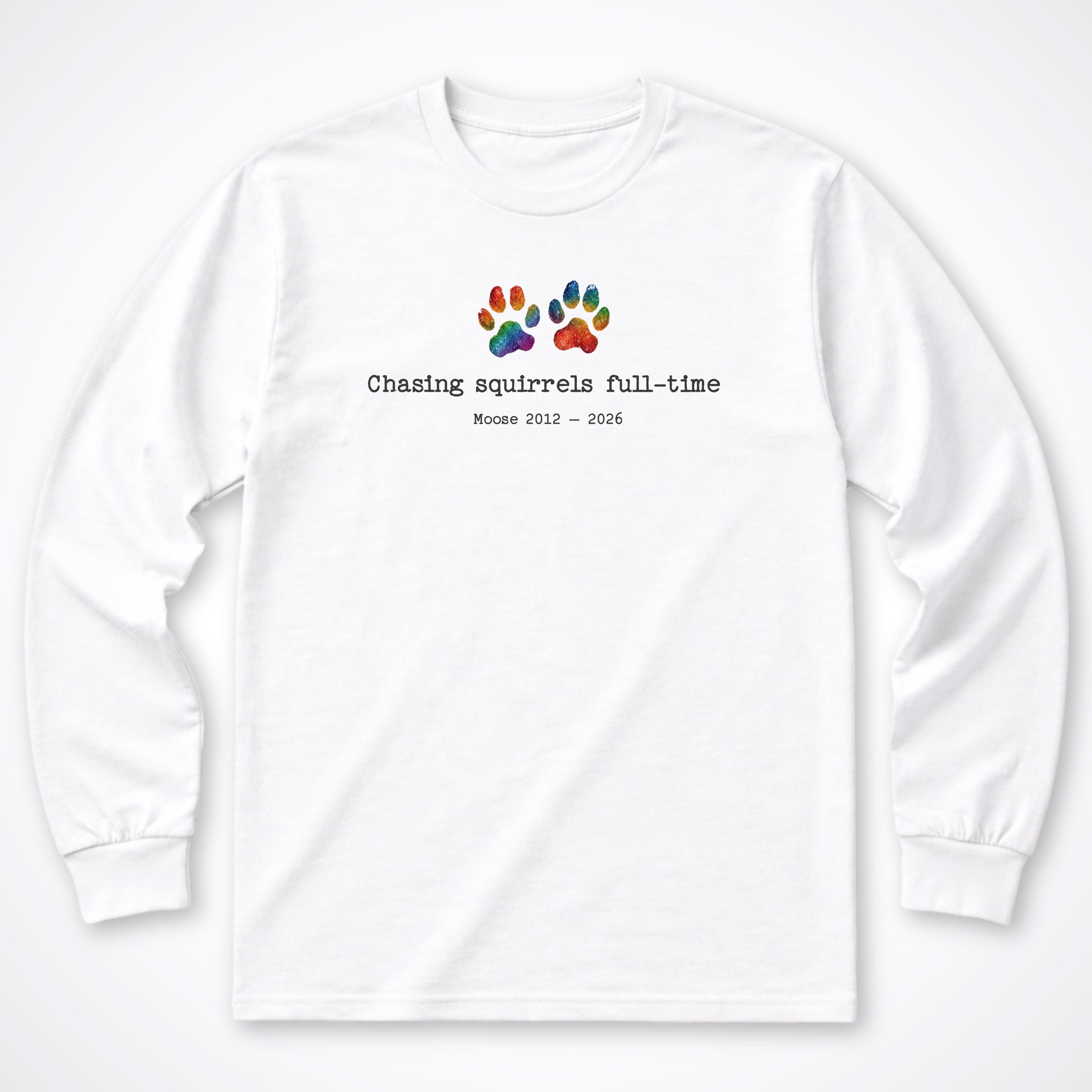 Chasing Squirrels Full Time - Personalized Memorial Long Sleeve Shirt