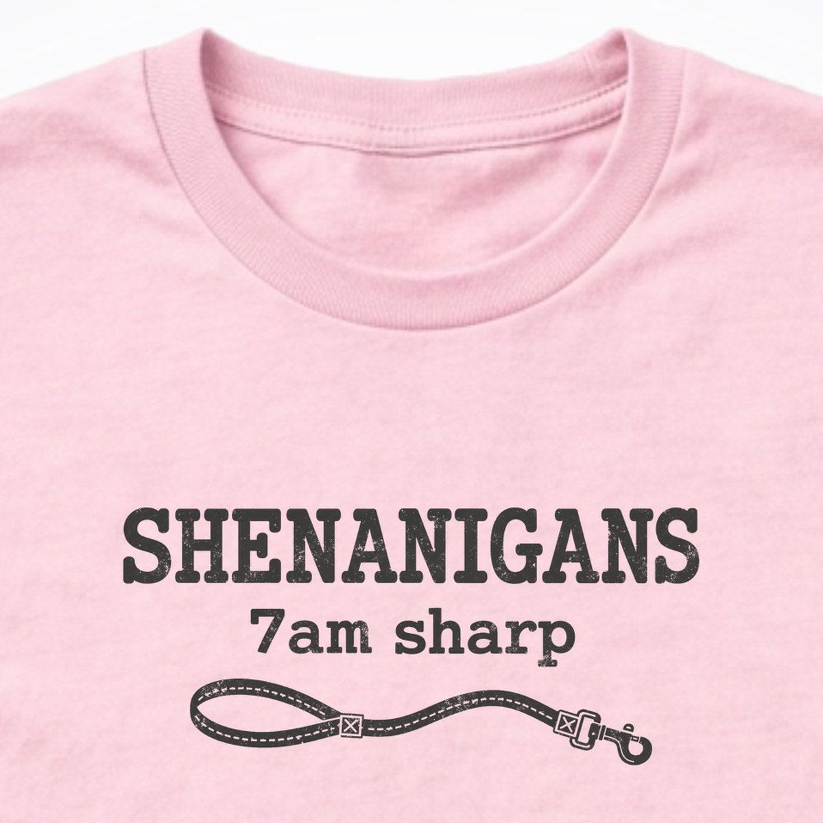 Shenanigans. 7am Sharp. Long Sleeve Shirt