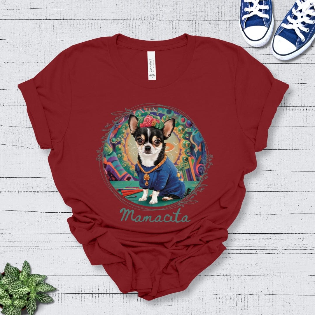 T-Shirt Cardinal / S Mamacita Camila Chihuahua Design Premium Unisex Tee --reallyintothat