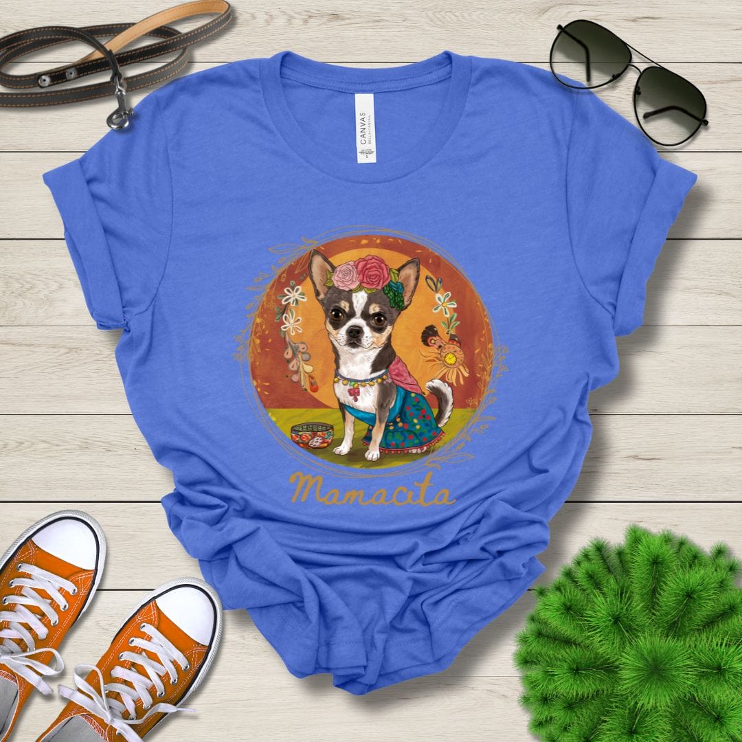 T-Shirt Heather True Royal / S Mamacita Sofia Chihuahua Design Premium Unisex Tee --reallyintothat