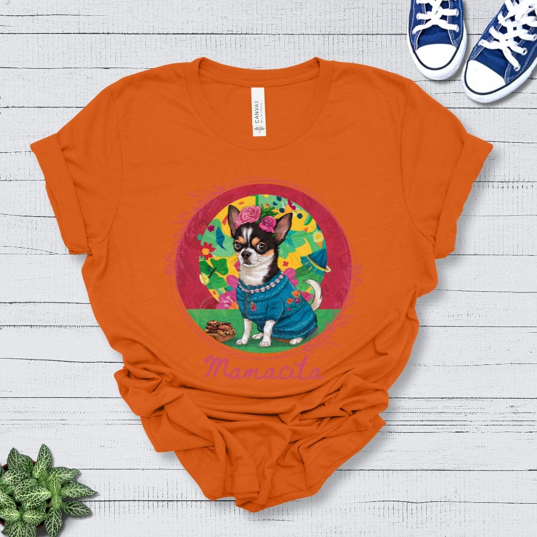 T-Shirt Autumn / S Mamacita Valentina Chihuahua Design Premium Unisex Tee --reallyintothat