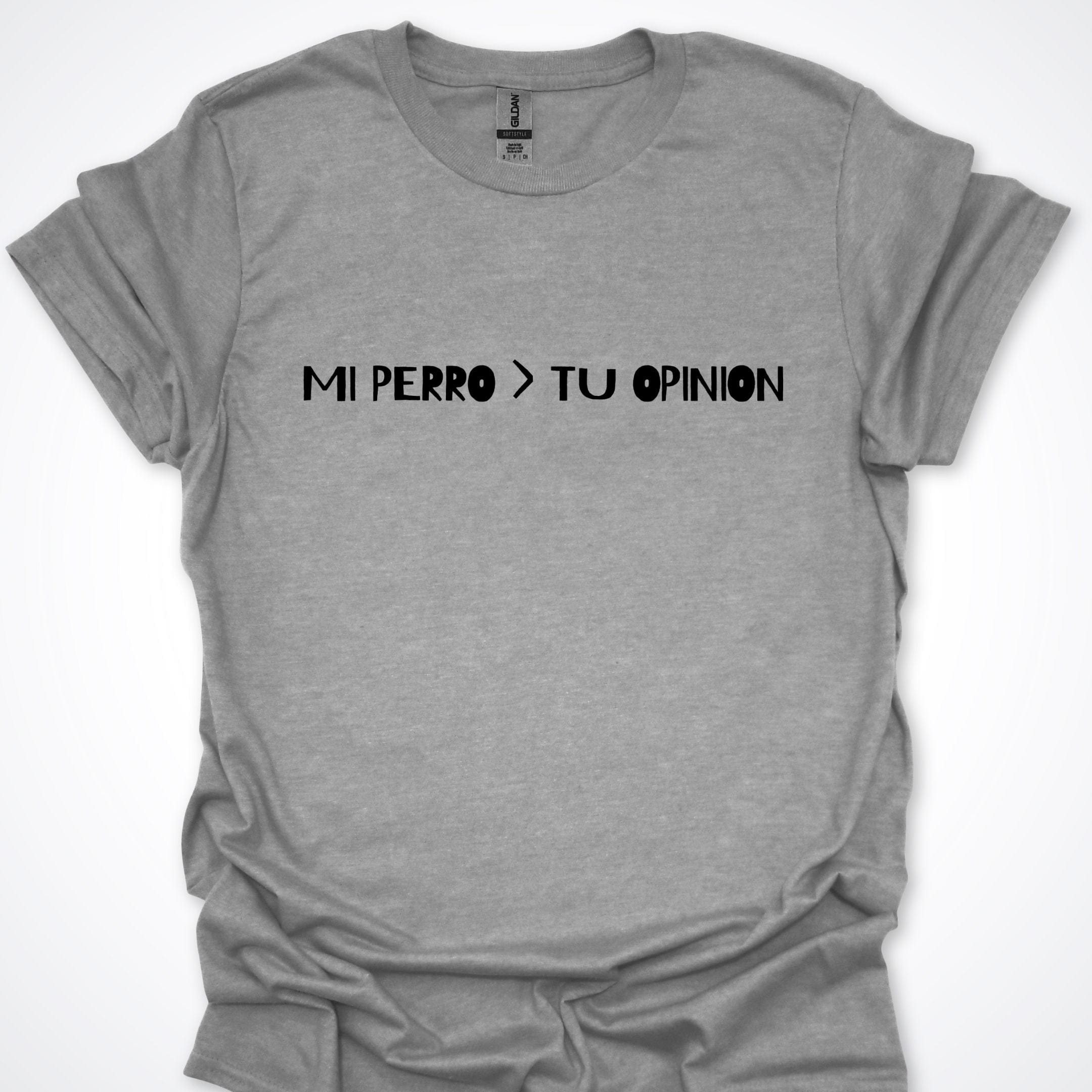 T-Shirt Sport Grey / S Mi Perro > Tu Opinion T-Shirt ReallyintoDogs