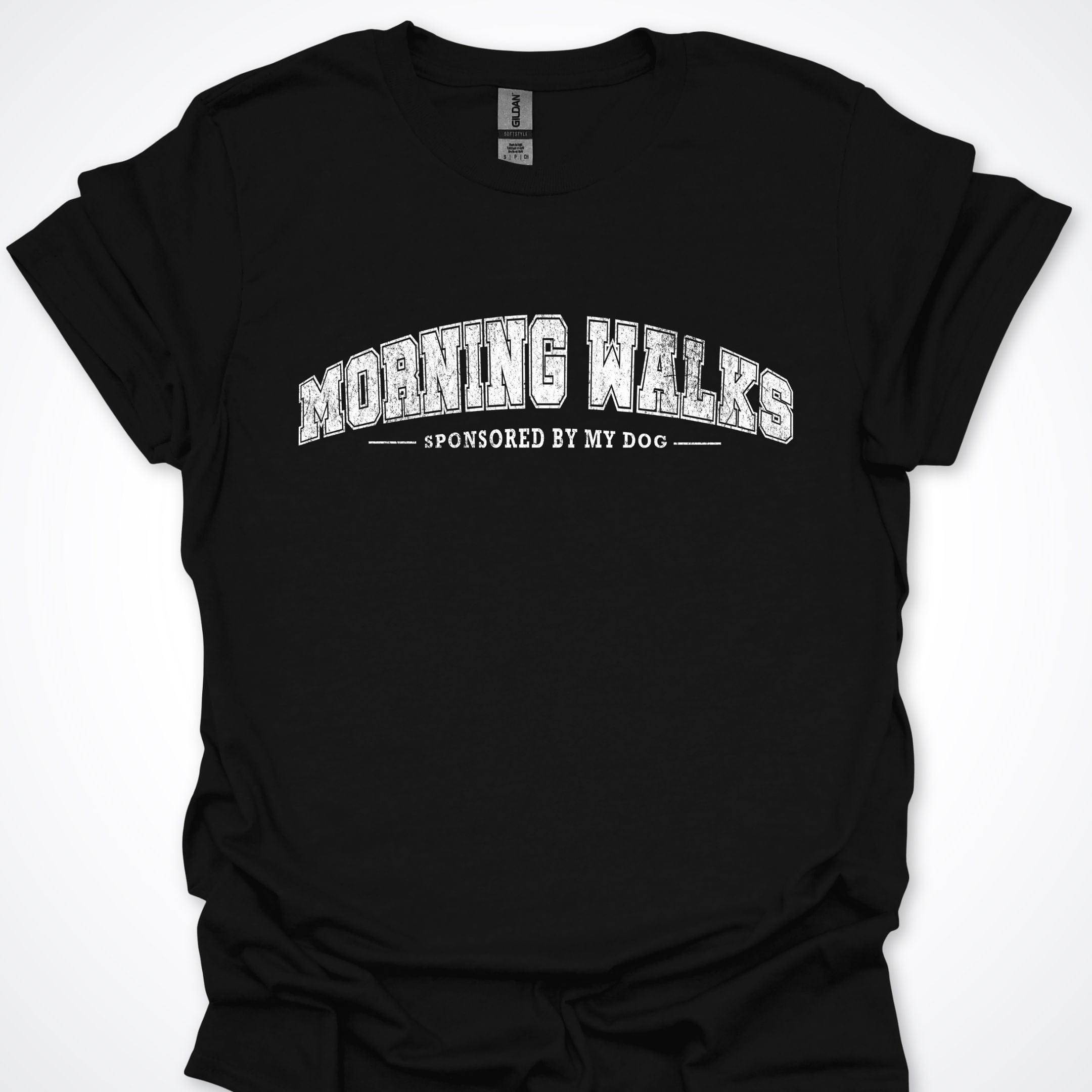 T-Shirt Black / S Morning Walks Sponsored By My Dog T-Shirt ReallyintoDogs