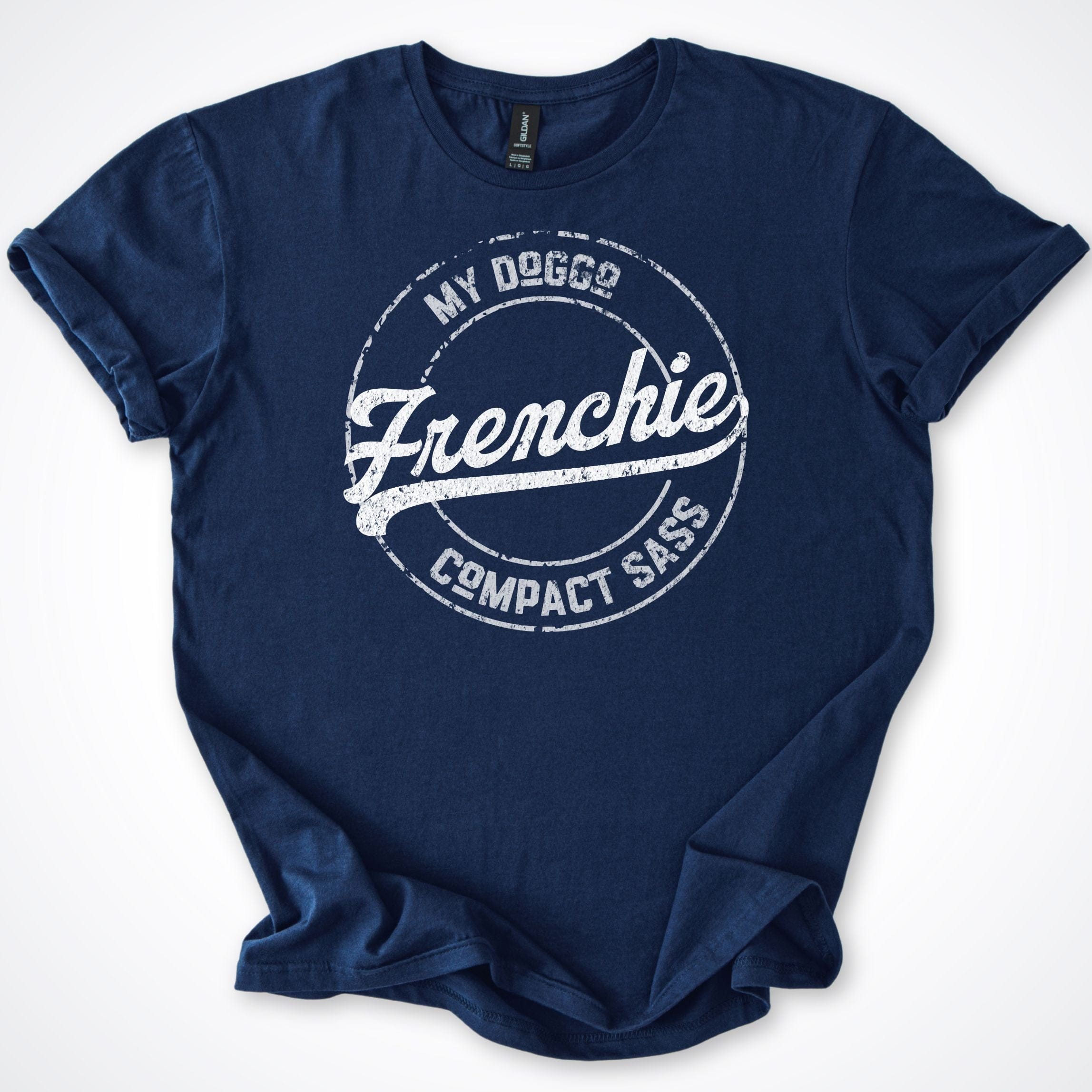 T-Shirt Navy / S My Doggo Frenchie Compact Sass T-Shirt ReallyintoDogs