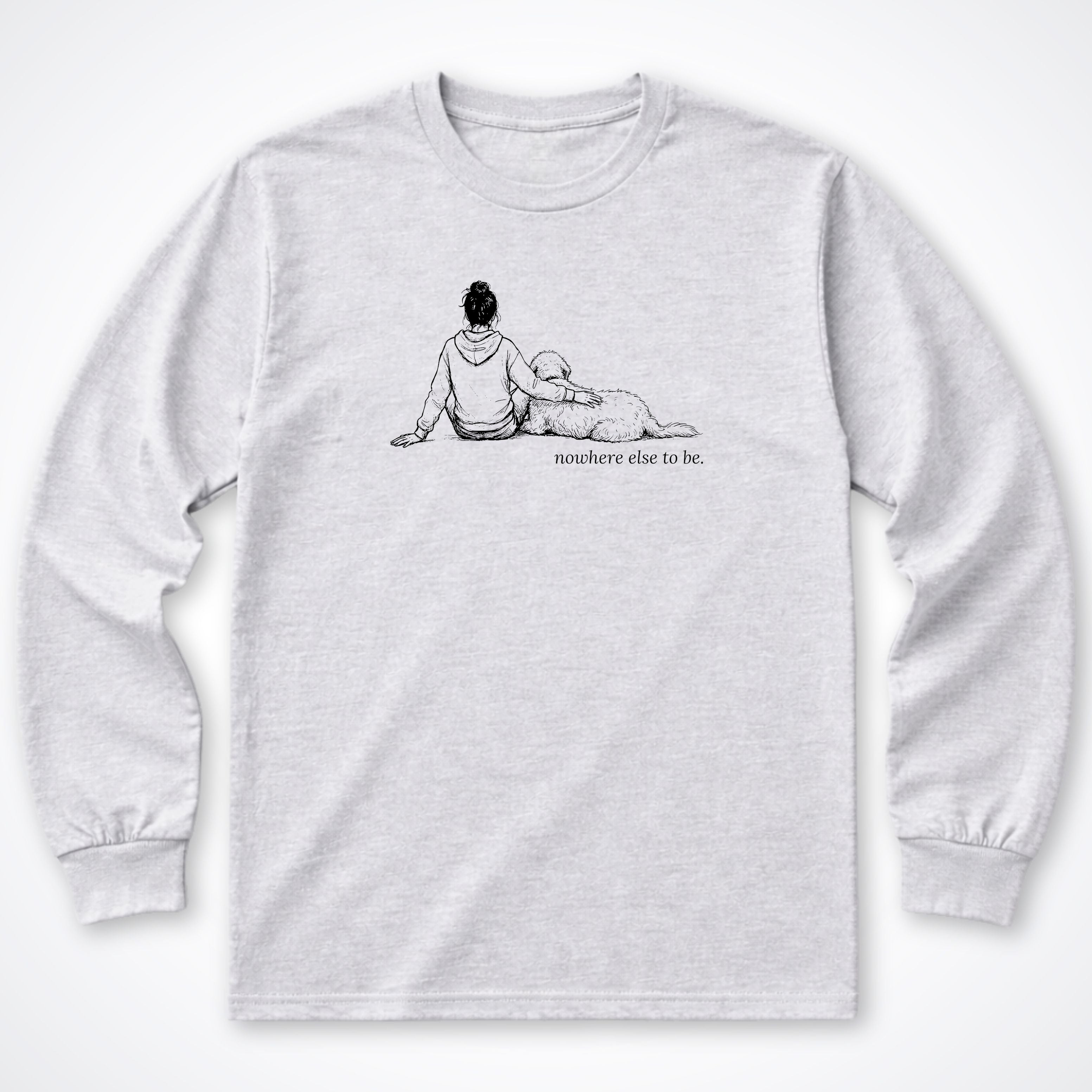Nowhere Else To Be Woman & Dog Long Sleeve T-Shirt - Ash