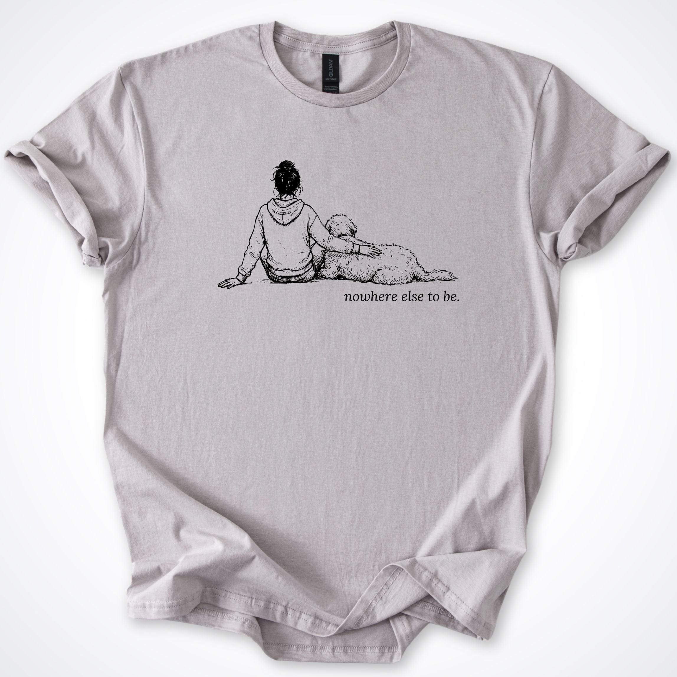 T-Shirt Ice Grey / S Nowhere Else To Be Woman & Dog T-Shirt ReallyintoDogs