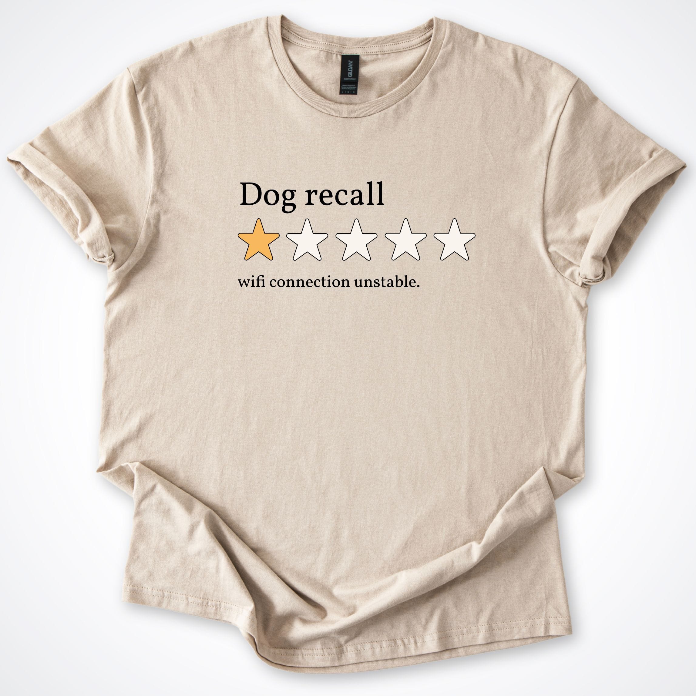 T-Shirt Sand / S One Star Review Dog Recall T-Shirt ReallyintoDogs