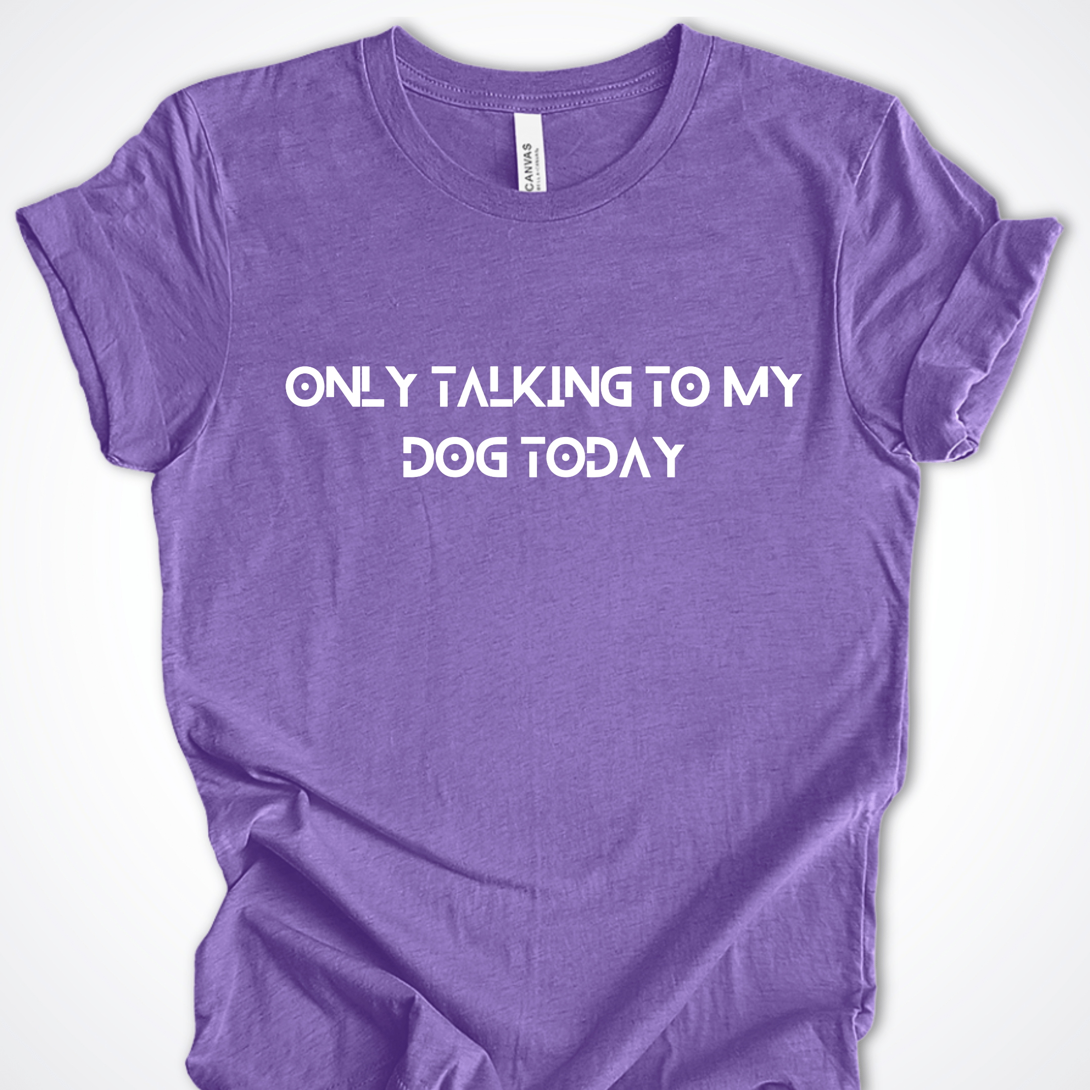 T-Shirt Heather Team Purple / S Only Talking to My Dog Tech Design Premium Unisex T-Shirt ReallyintoDogs