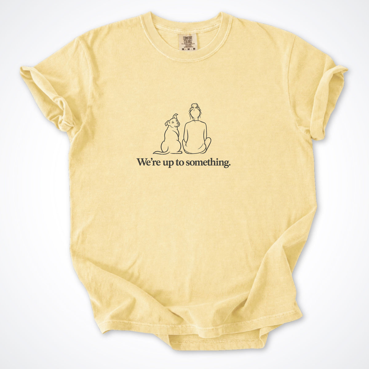 We're Up To Something Premium T-Shirt