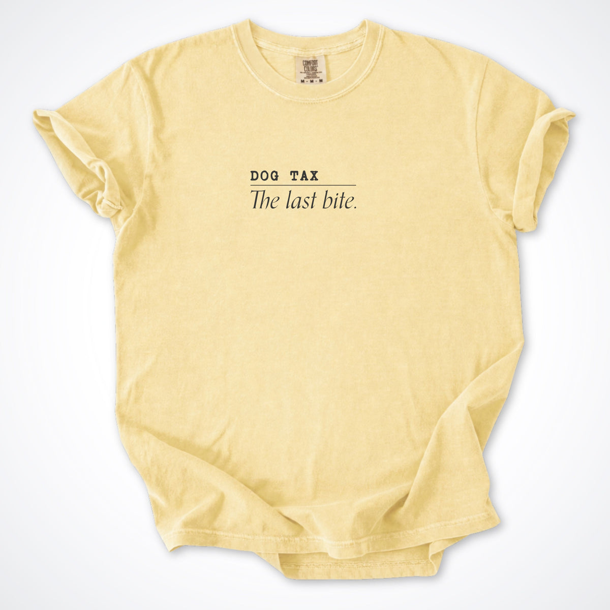 Dog Tax: The Last Bite Premium T-Shirt