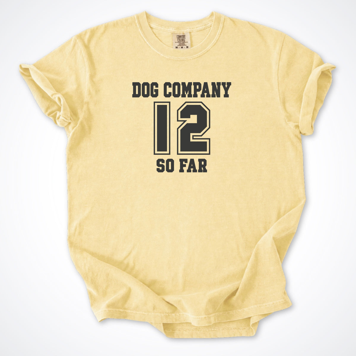 Dog Company So Far - Personalized Premium T-Shirt