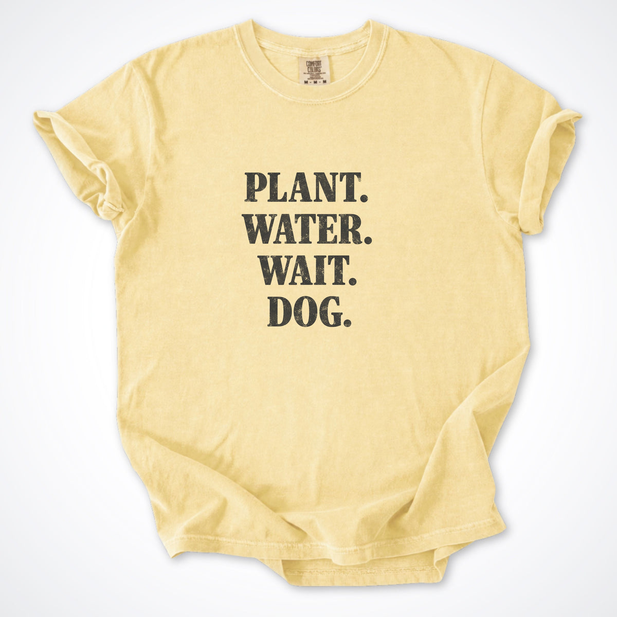 Plant. Water. Wait. Dog. Premium T-Shirt
