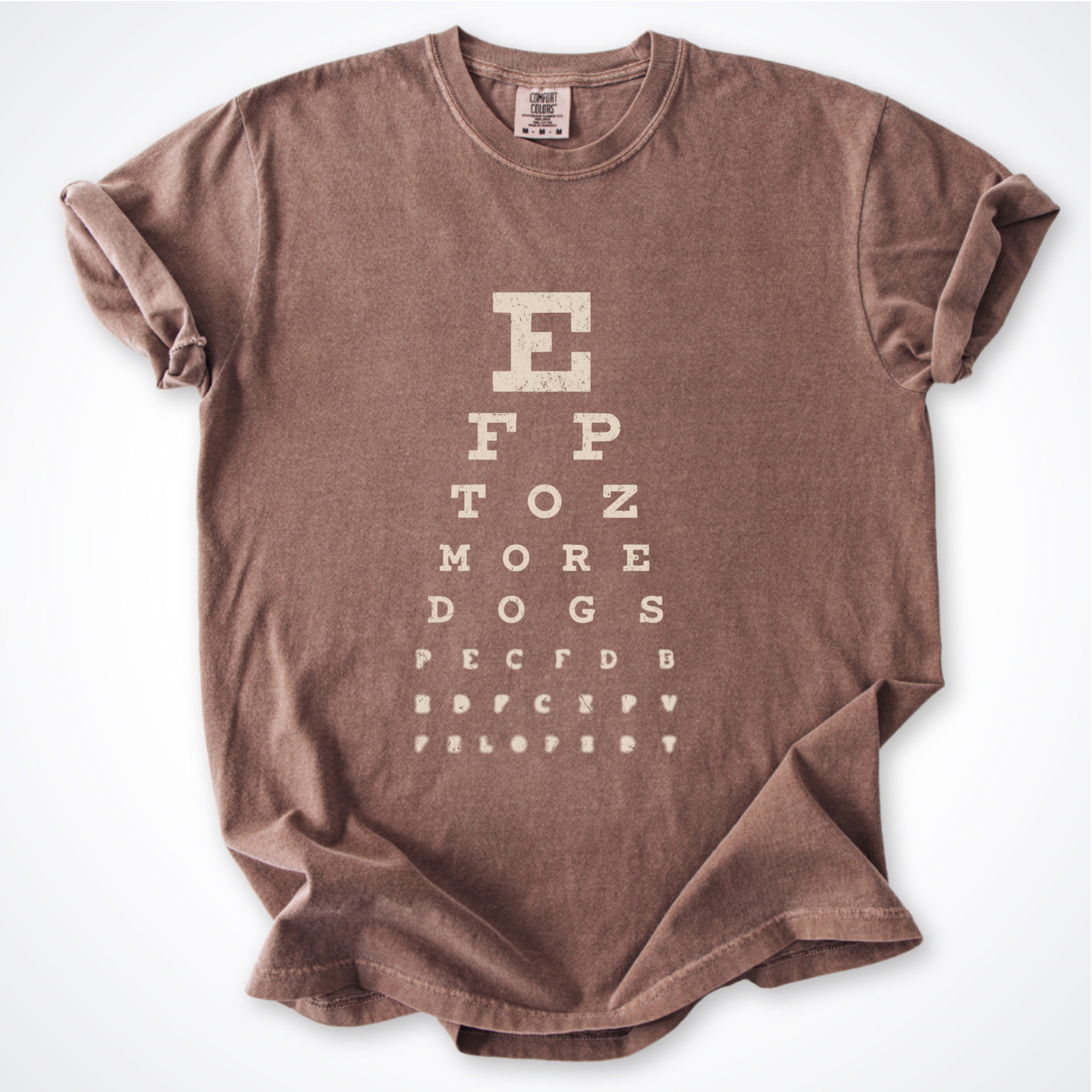 More Dogs Eye Test Premium T-Shirt