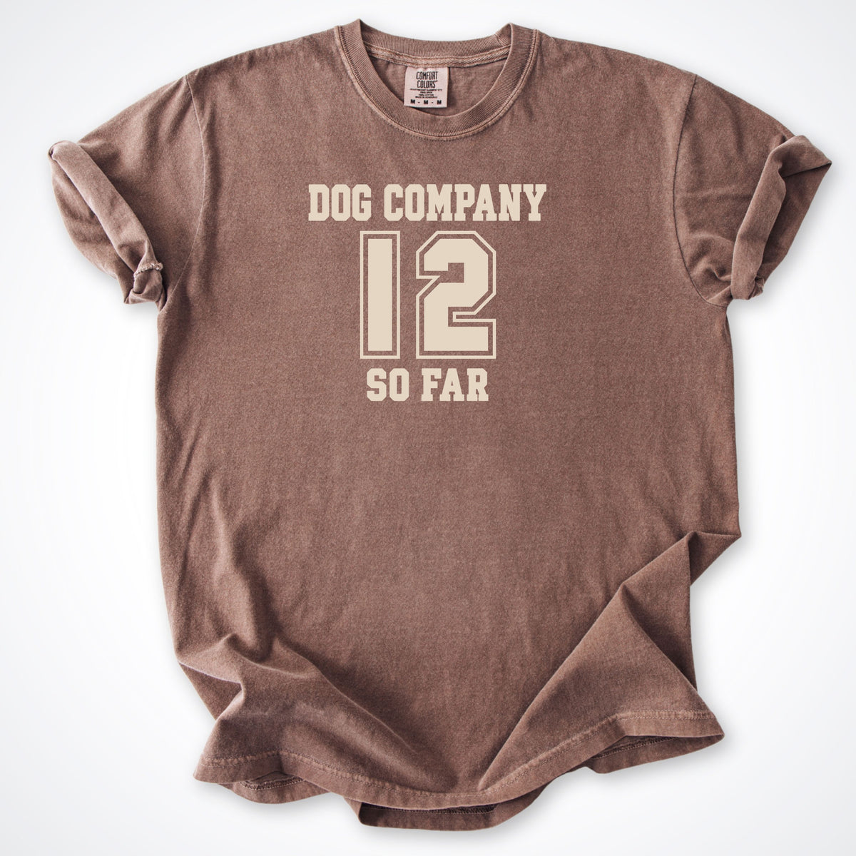 Dog Company So Far - Personalized Premium T-Shirt