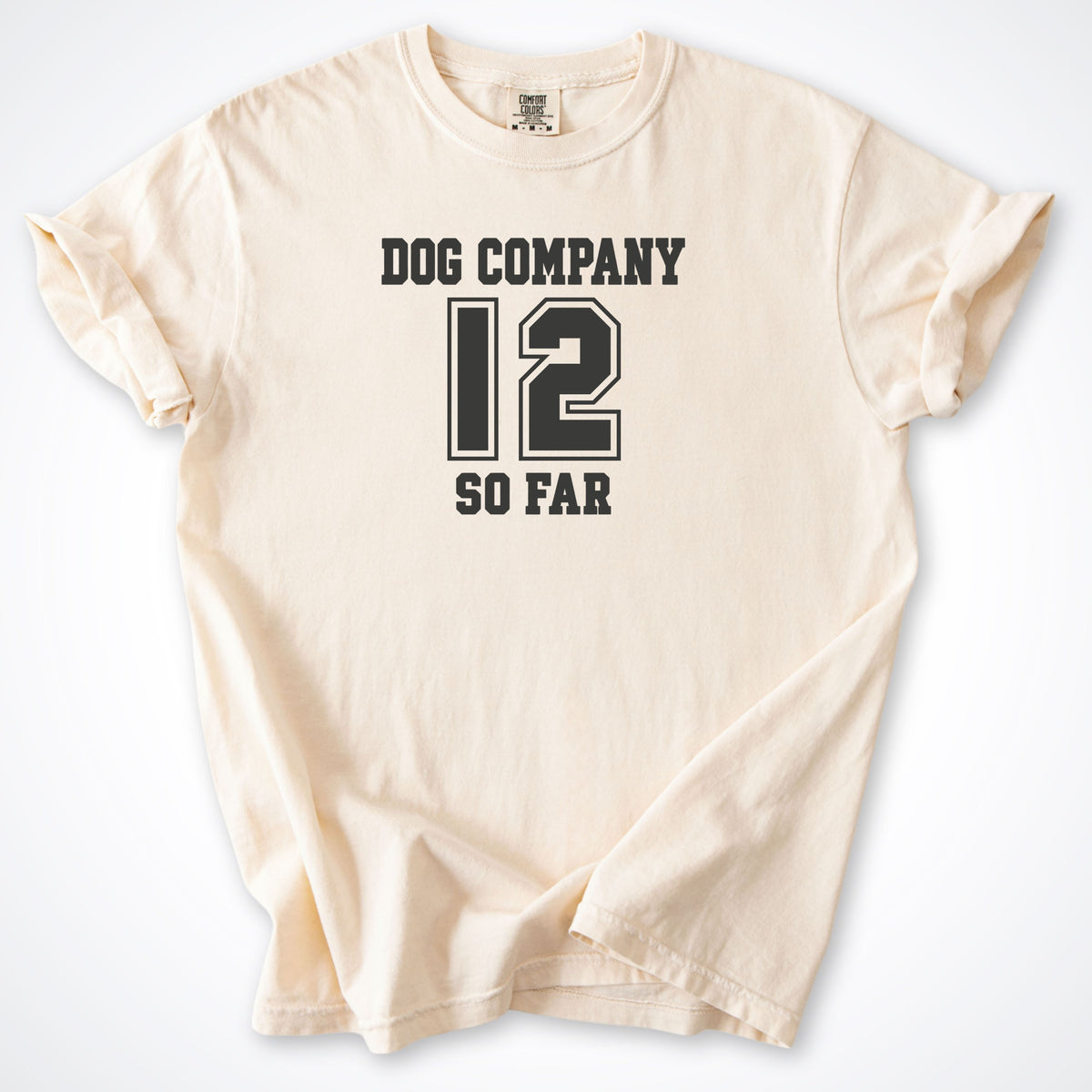 Dog Company So Far - Personalized Premium T-Shirt