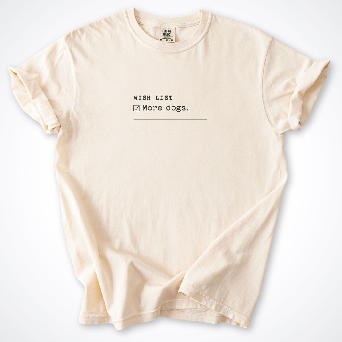 Wish List: More Dogs Premium T-Shirt